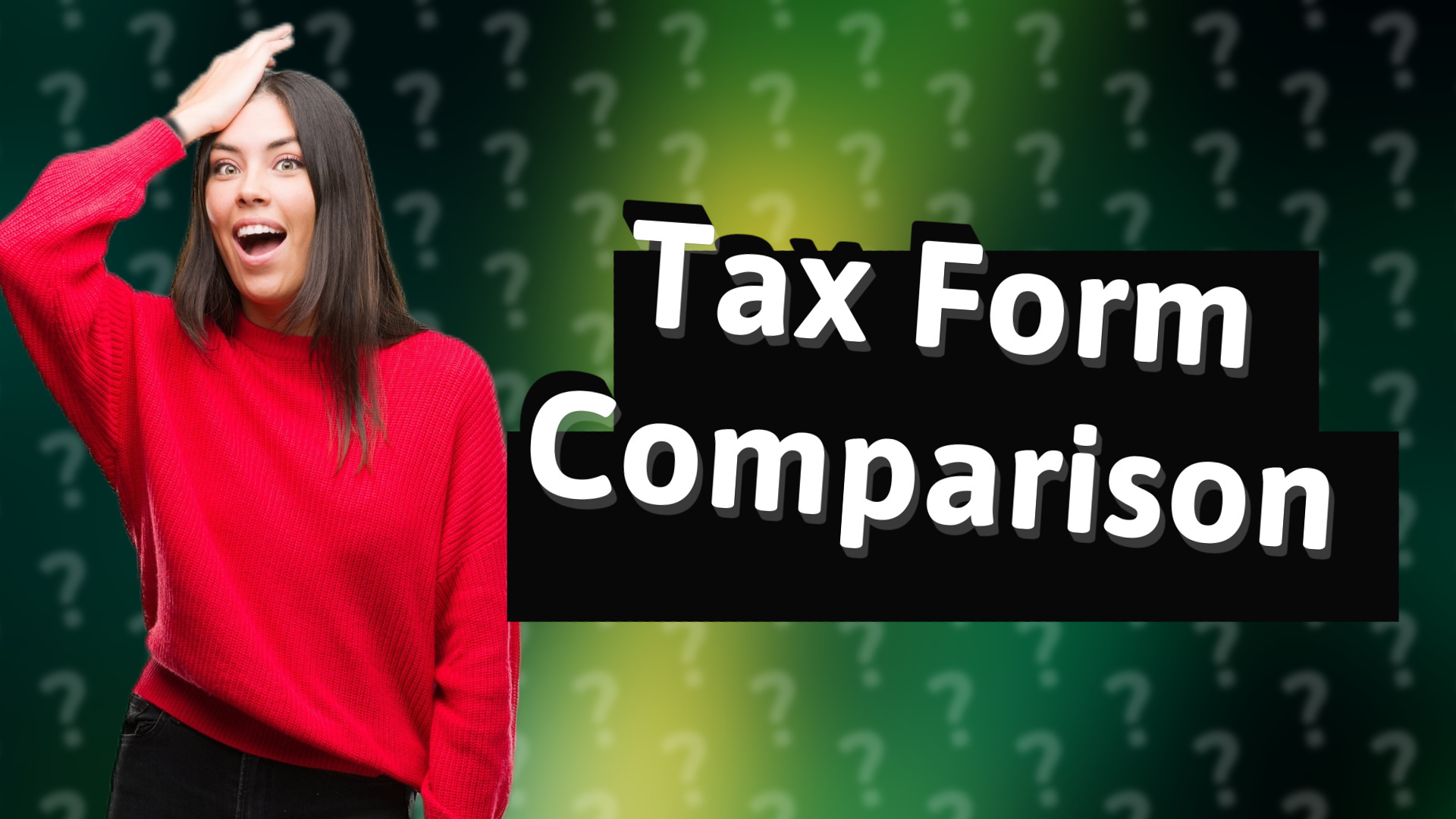 Tax Form Comparison