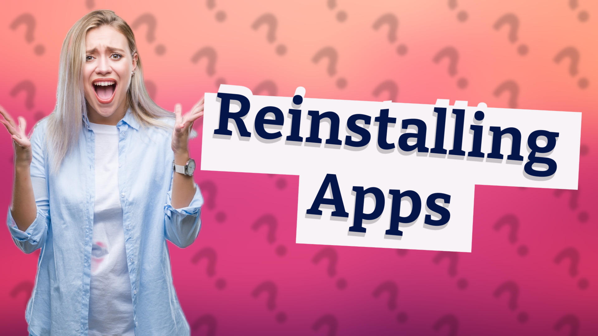 Reinstalling Apps