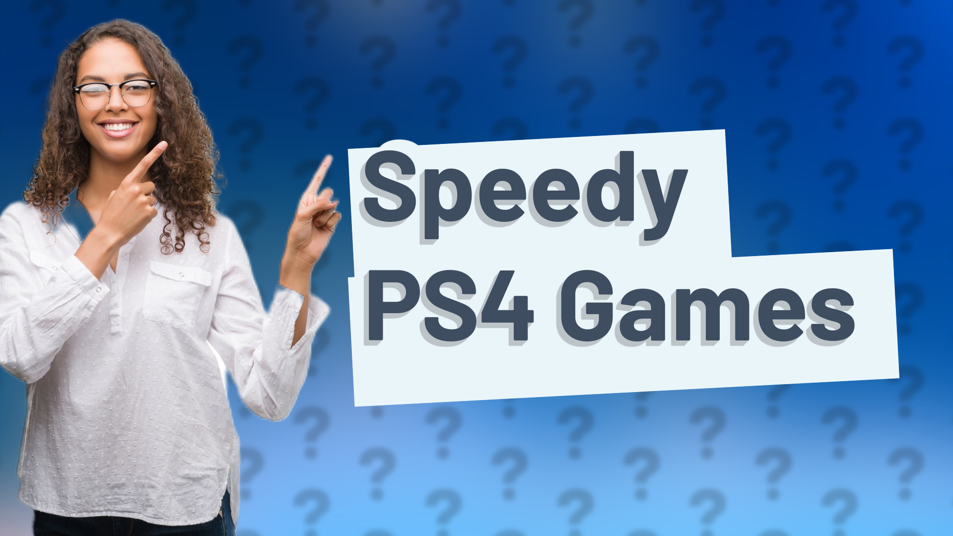 Speedy PS4 Games