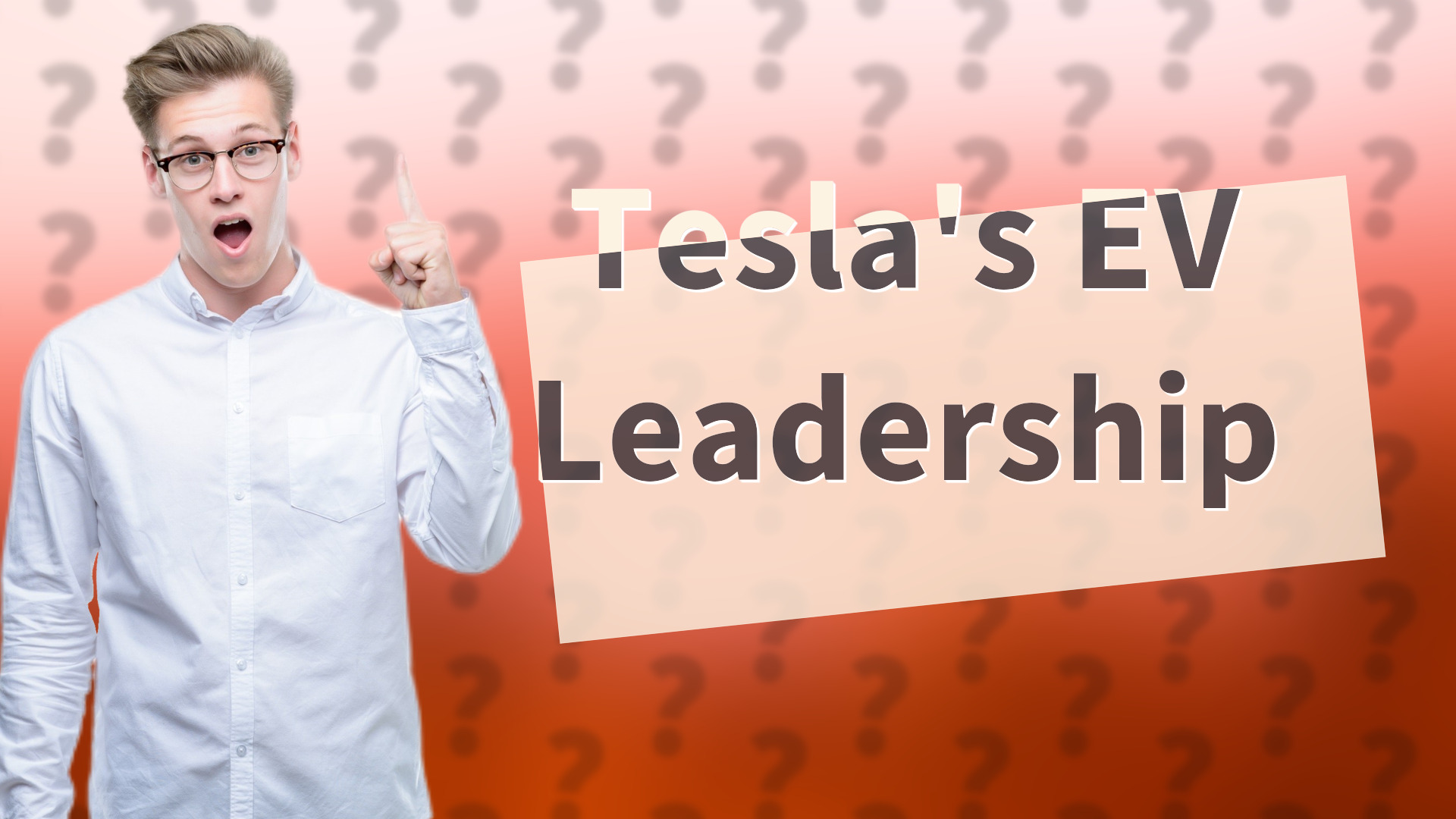 Tesla's EV Leadership