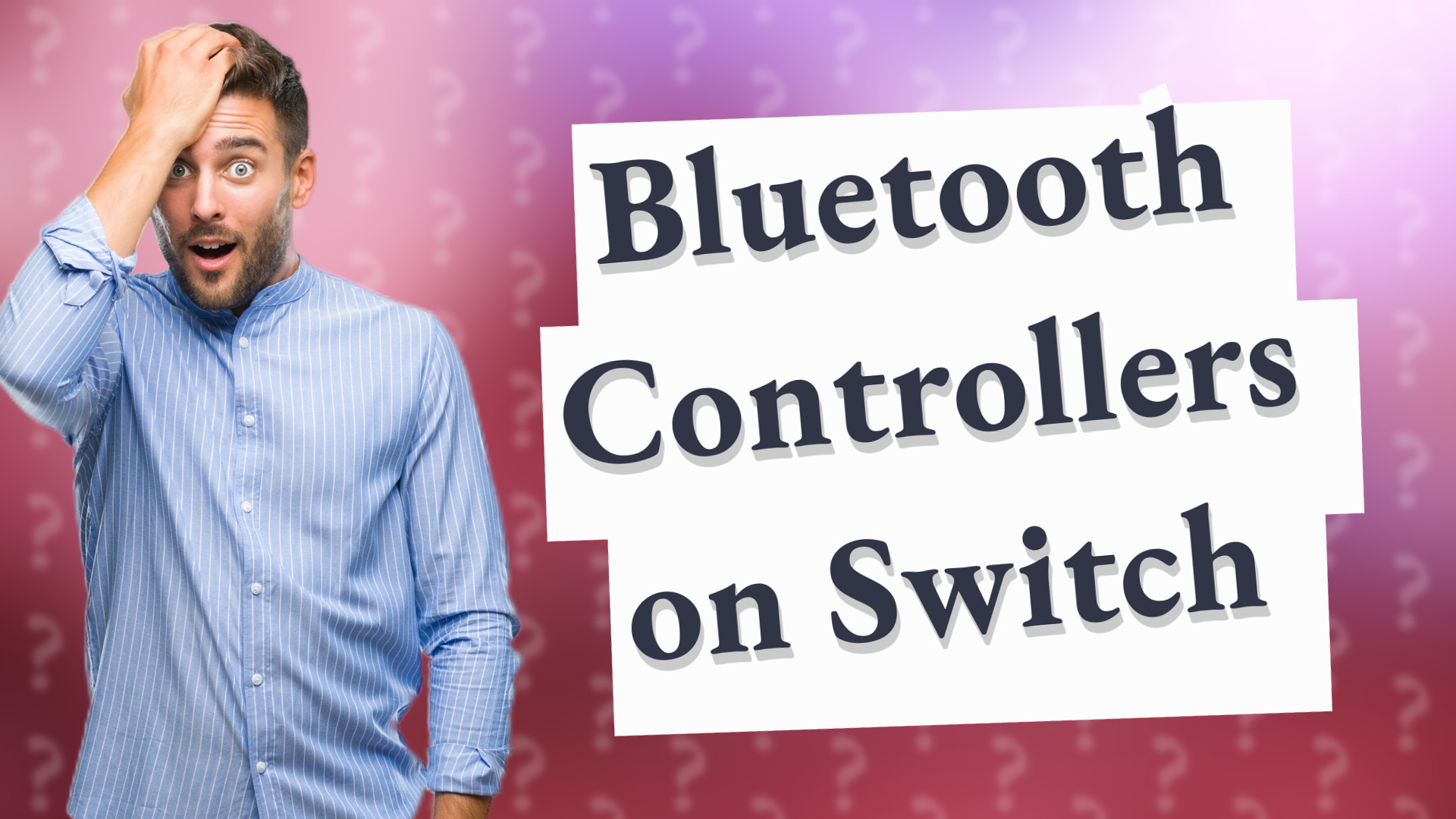 Bluetooth Controllers on Switch