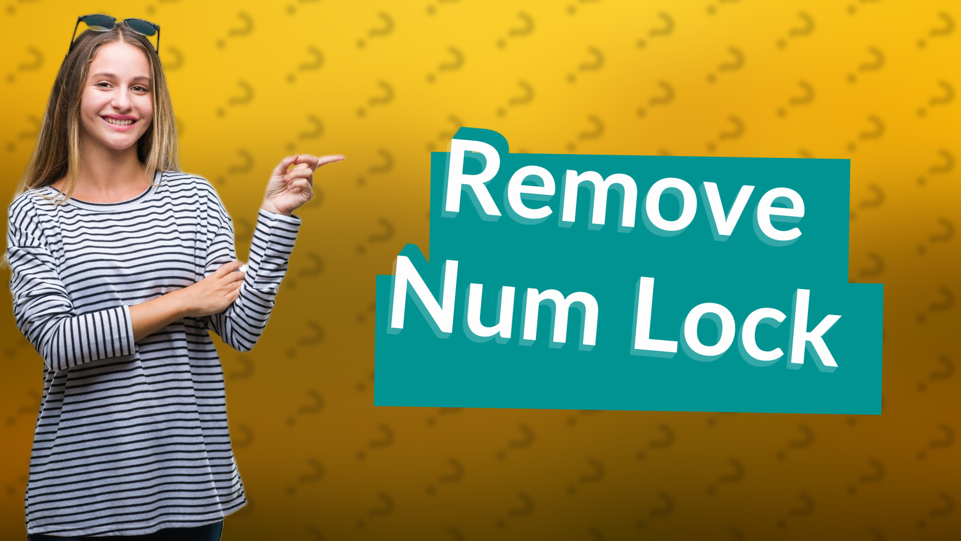 Remove Num Lock