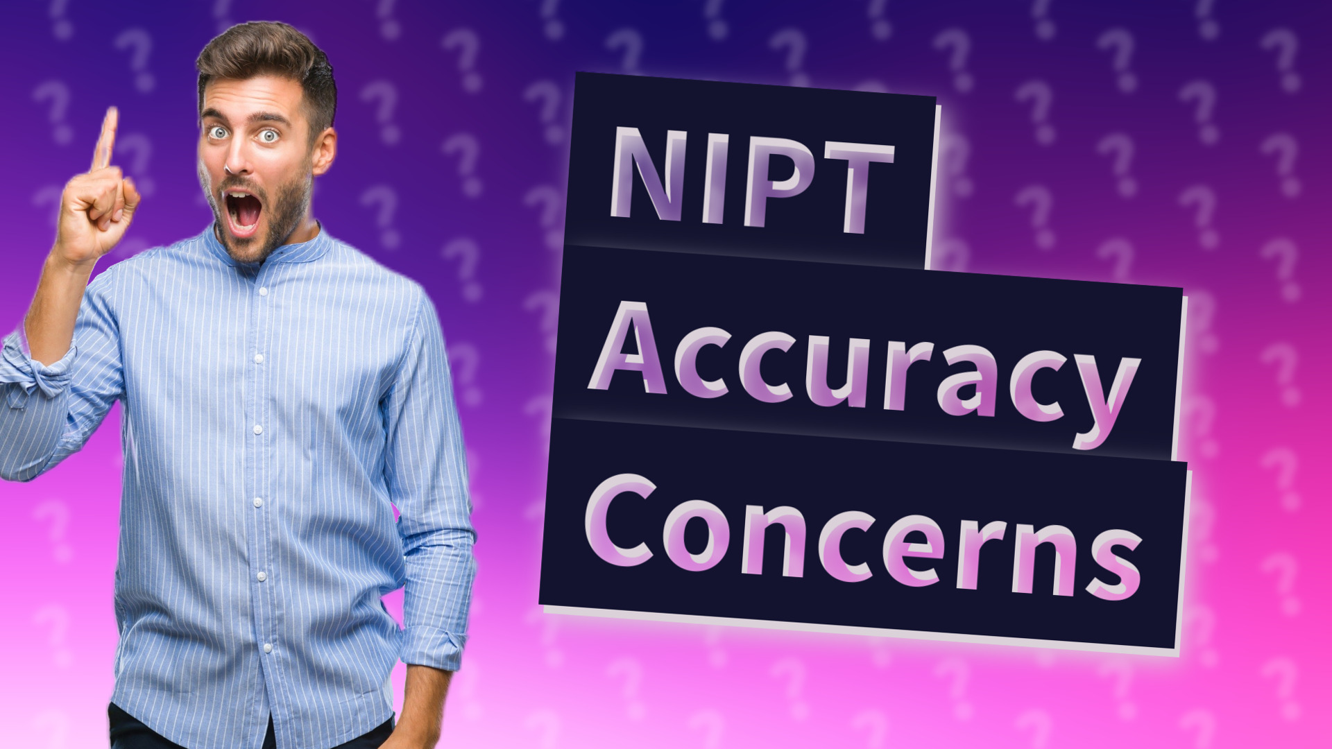 NIPT Accuracy Concerns