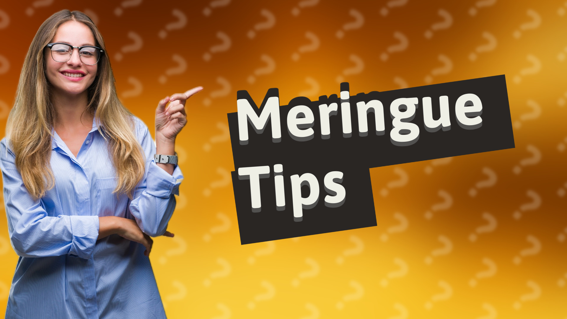 Meringue Tips