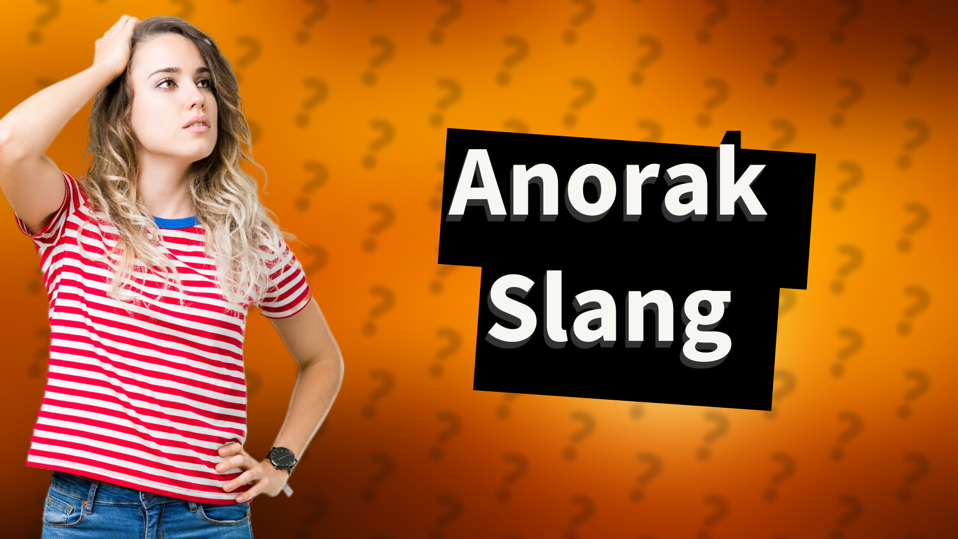 Anorak Slang