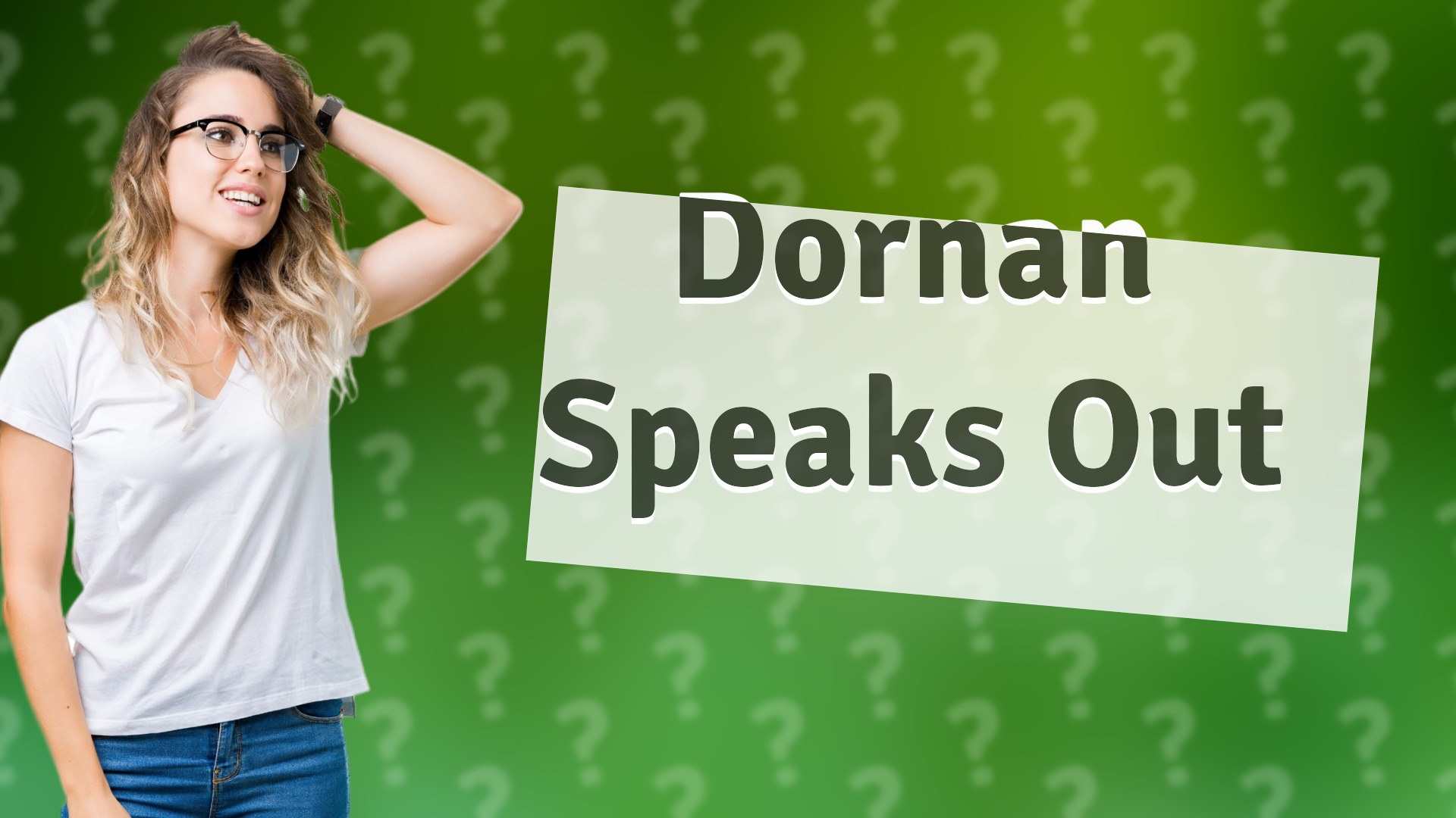 Dornan Speaks Out