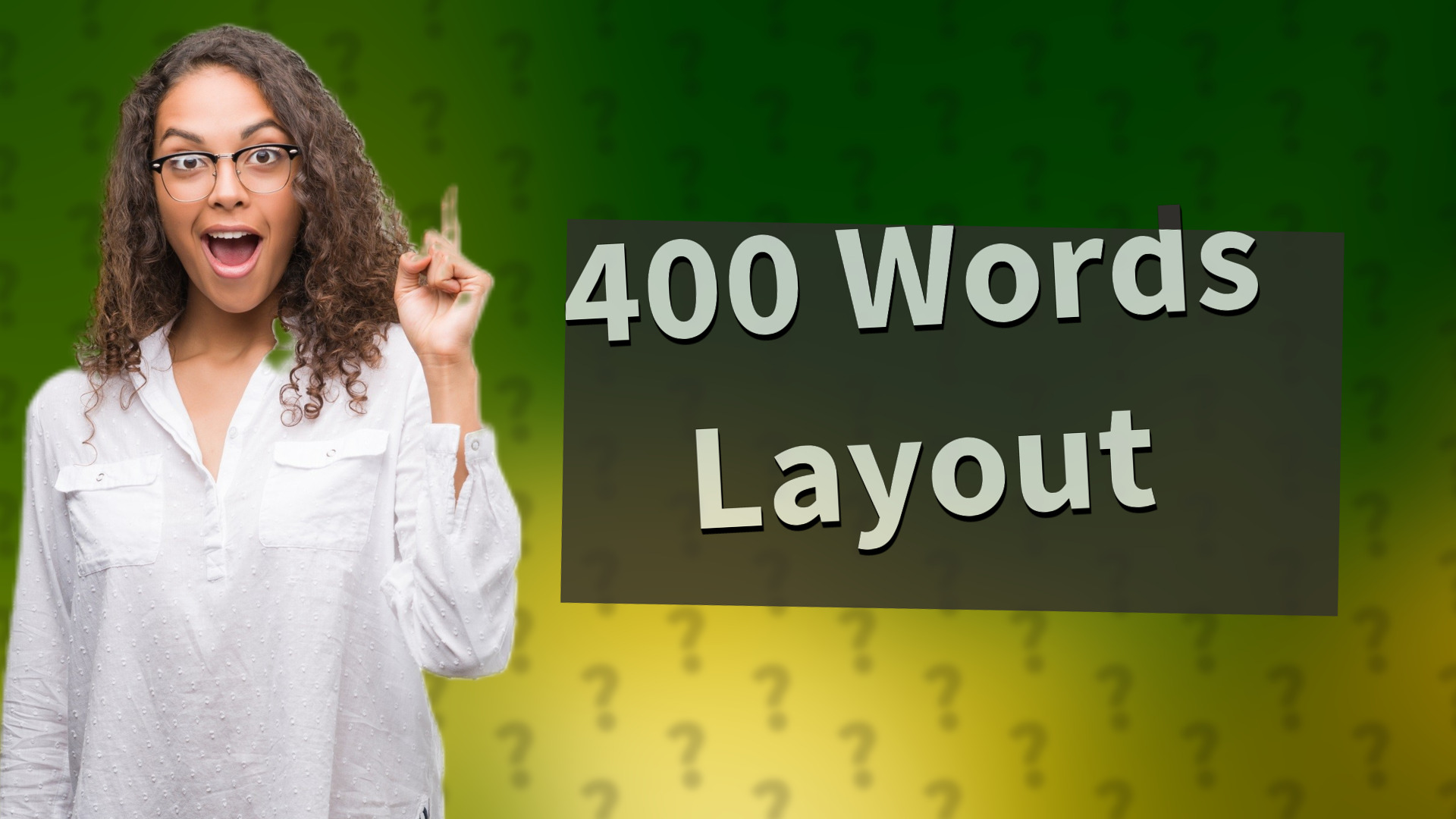 400 Words Layout