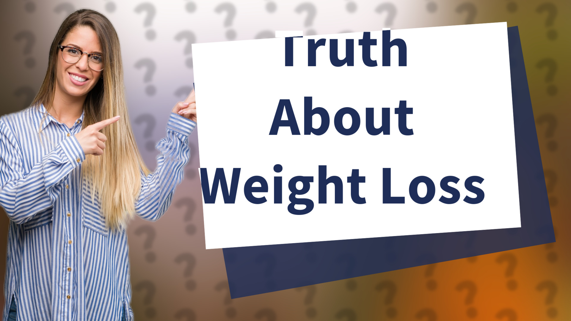 Truth About Weight Loss