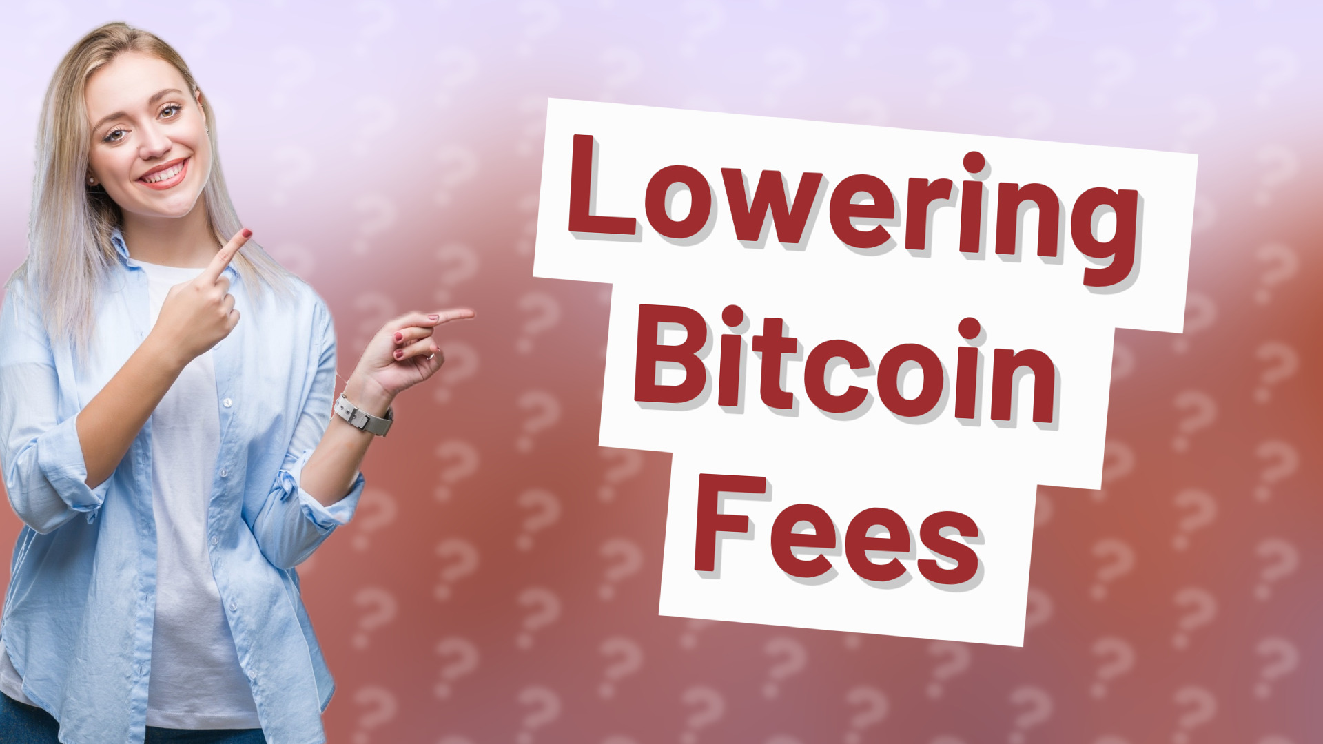 Lowering Bitcoin Fees