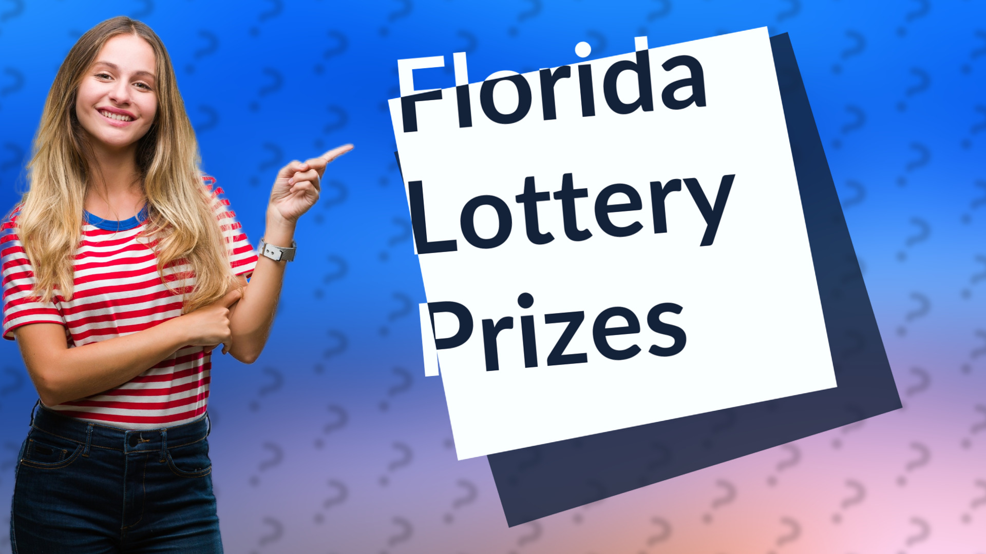 Florida Lottery Prizes