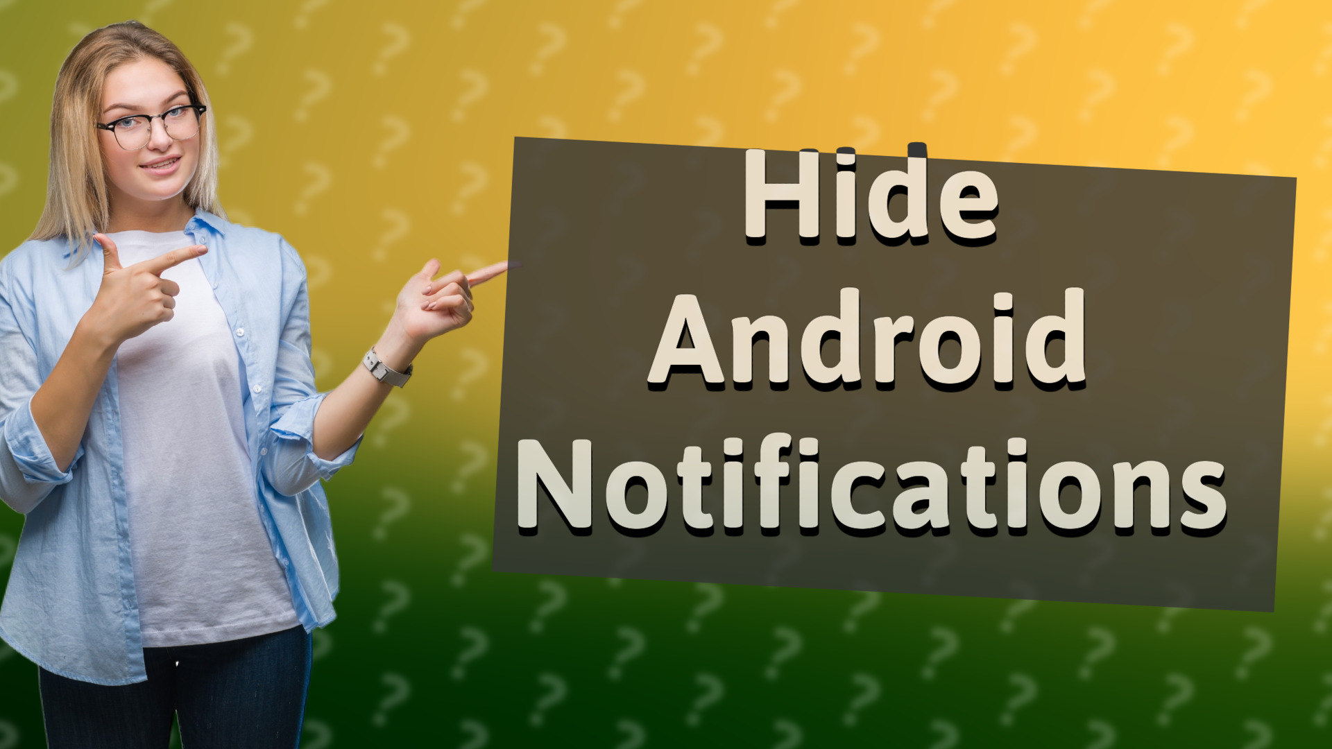 Hide Android Notifications