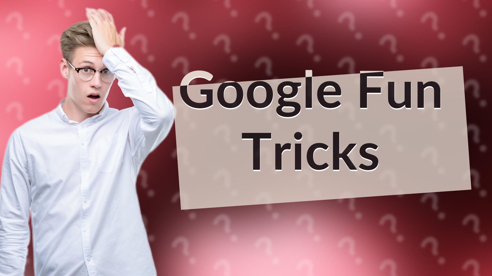 Google Fun Tricks