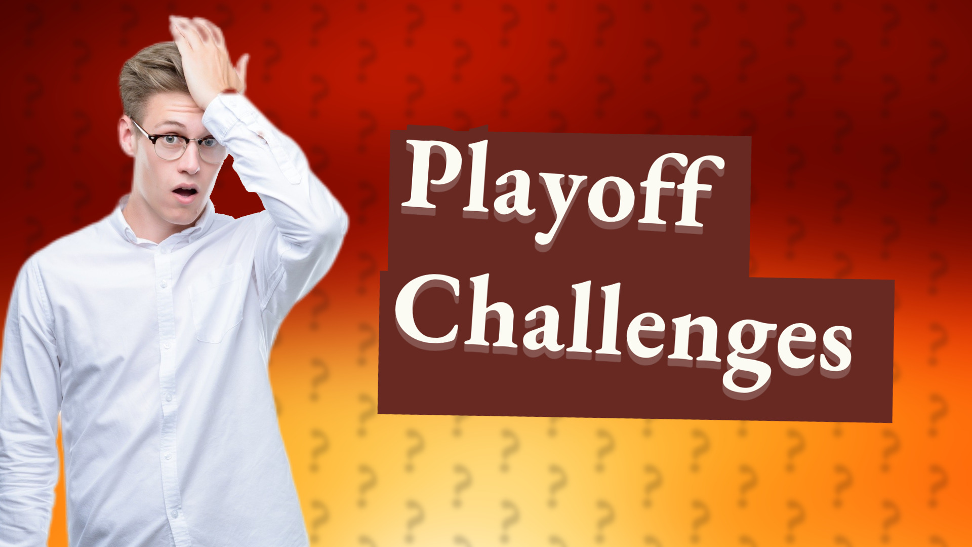 Playoff Challenges