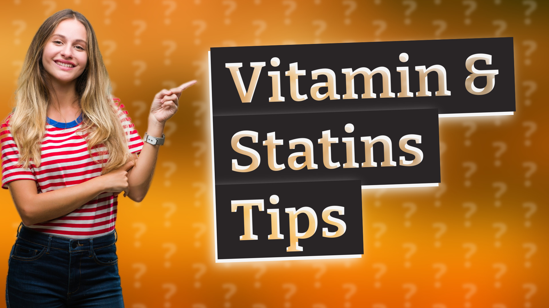 Vitamin & Statins Tips