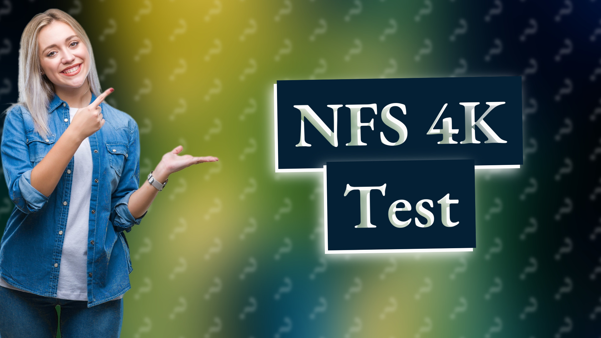 NFS 4K Test