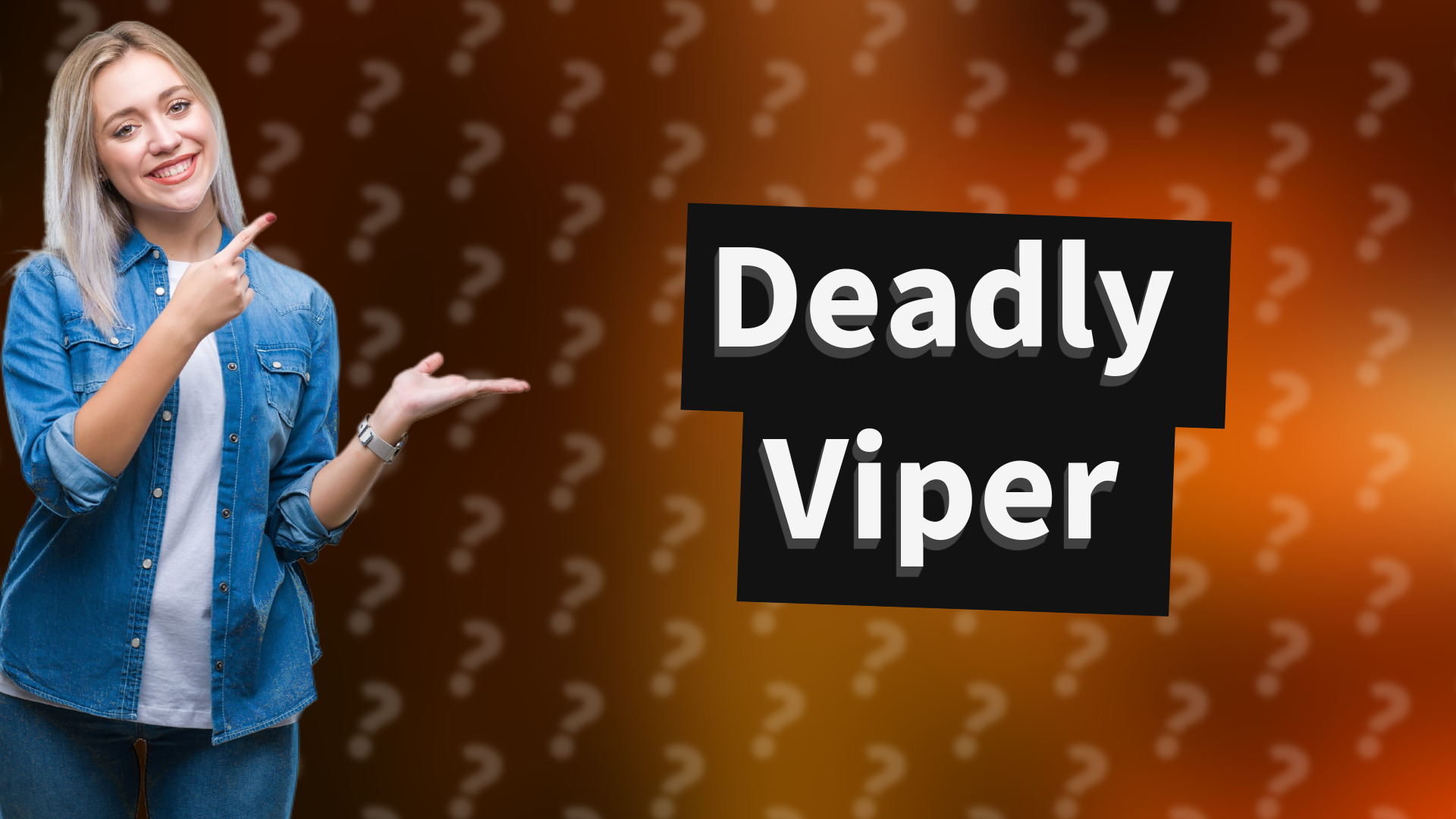 Deadly Viper