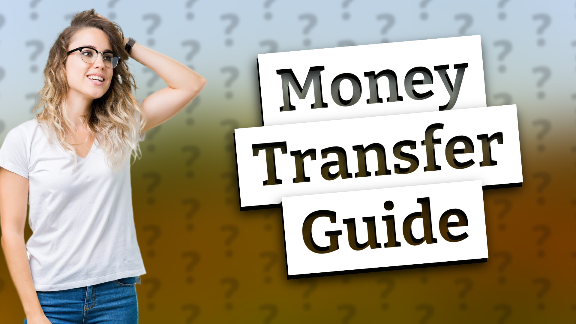 Money Transfer Guide