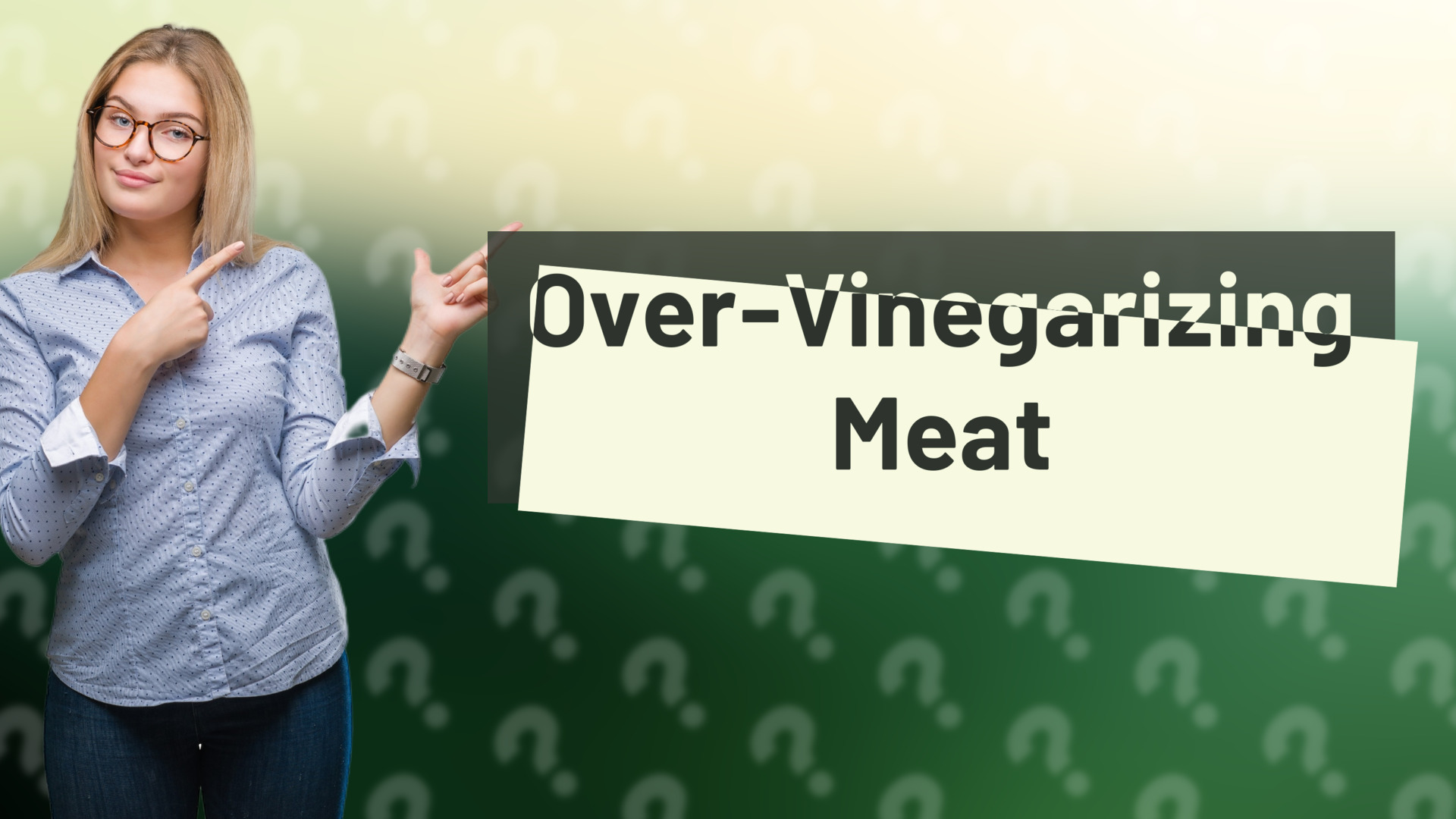 Over-Vinegarizing Meat