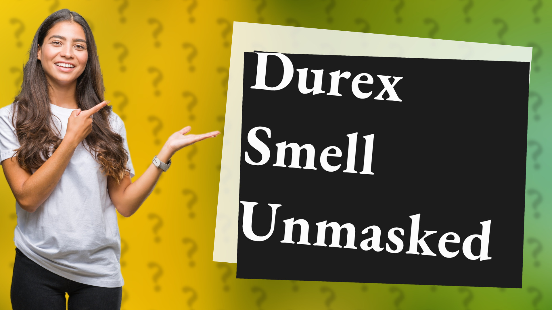 Durex Smell Unmasked