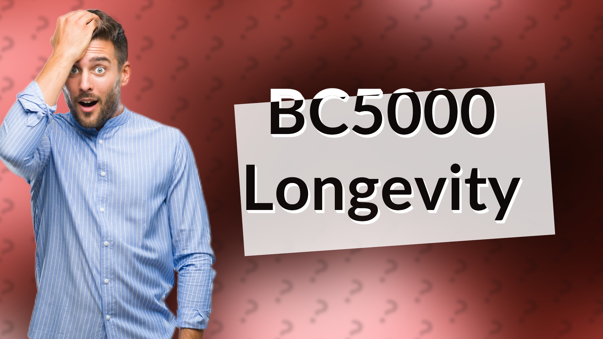 BC5000 Longevity