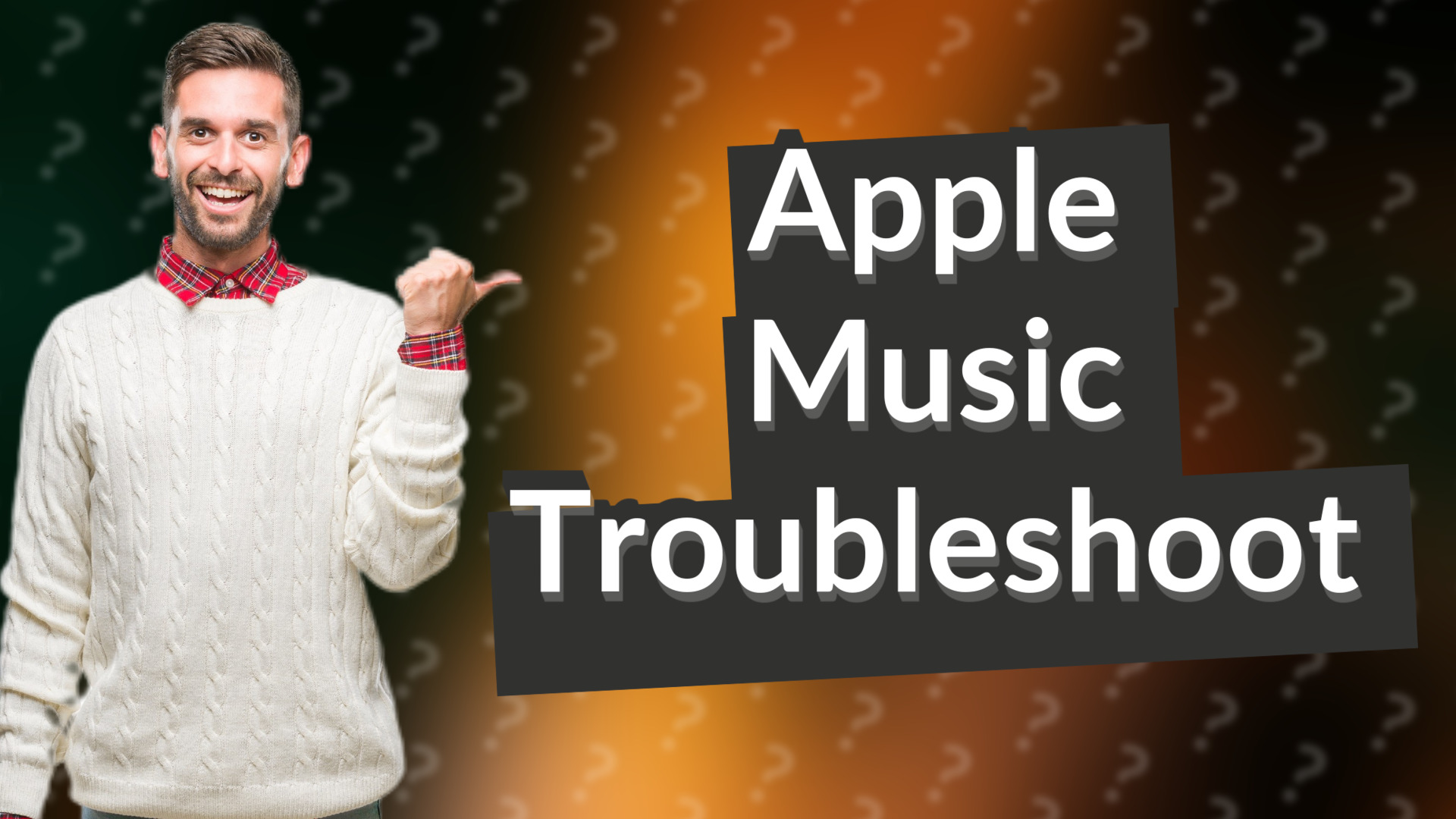 Apple Music Troubleshoot