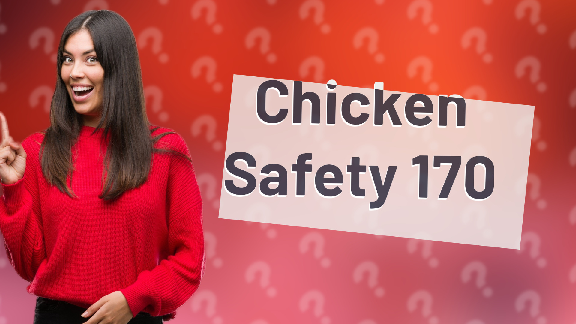 Chicken Safety 170
