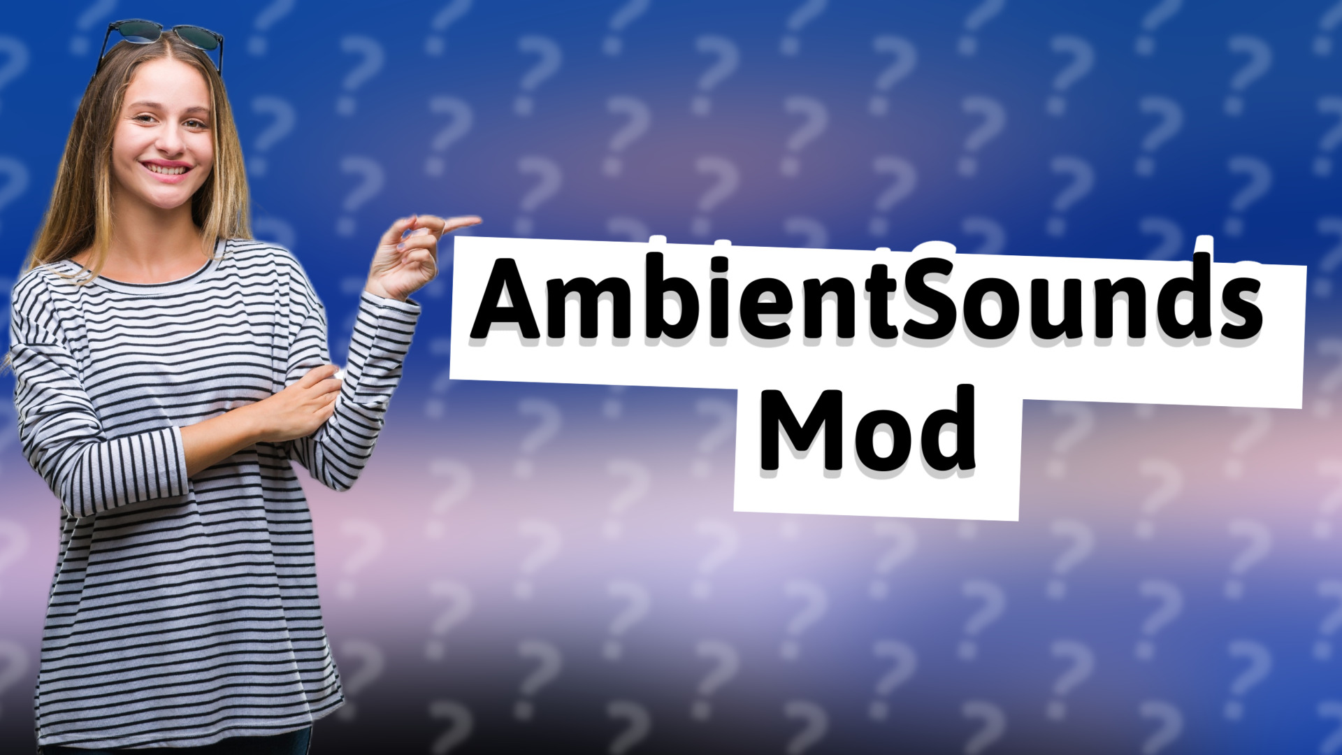 AmbientSounds Mod