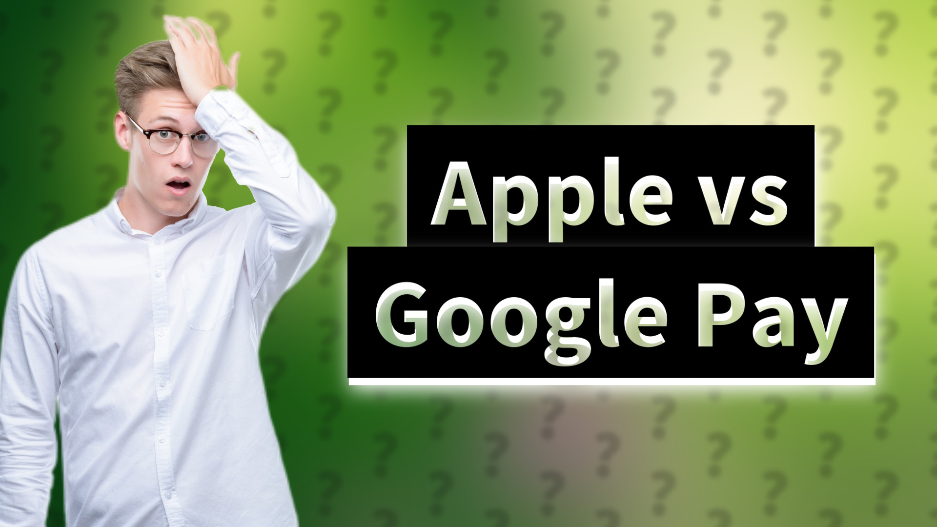 Apple vs Google Pay