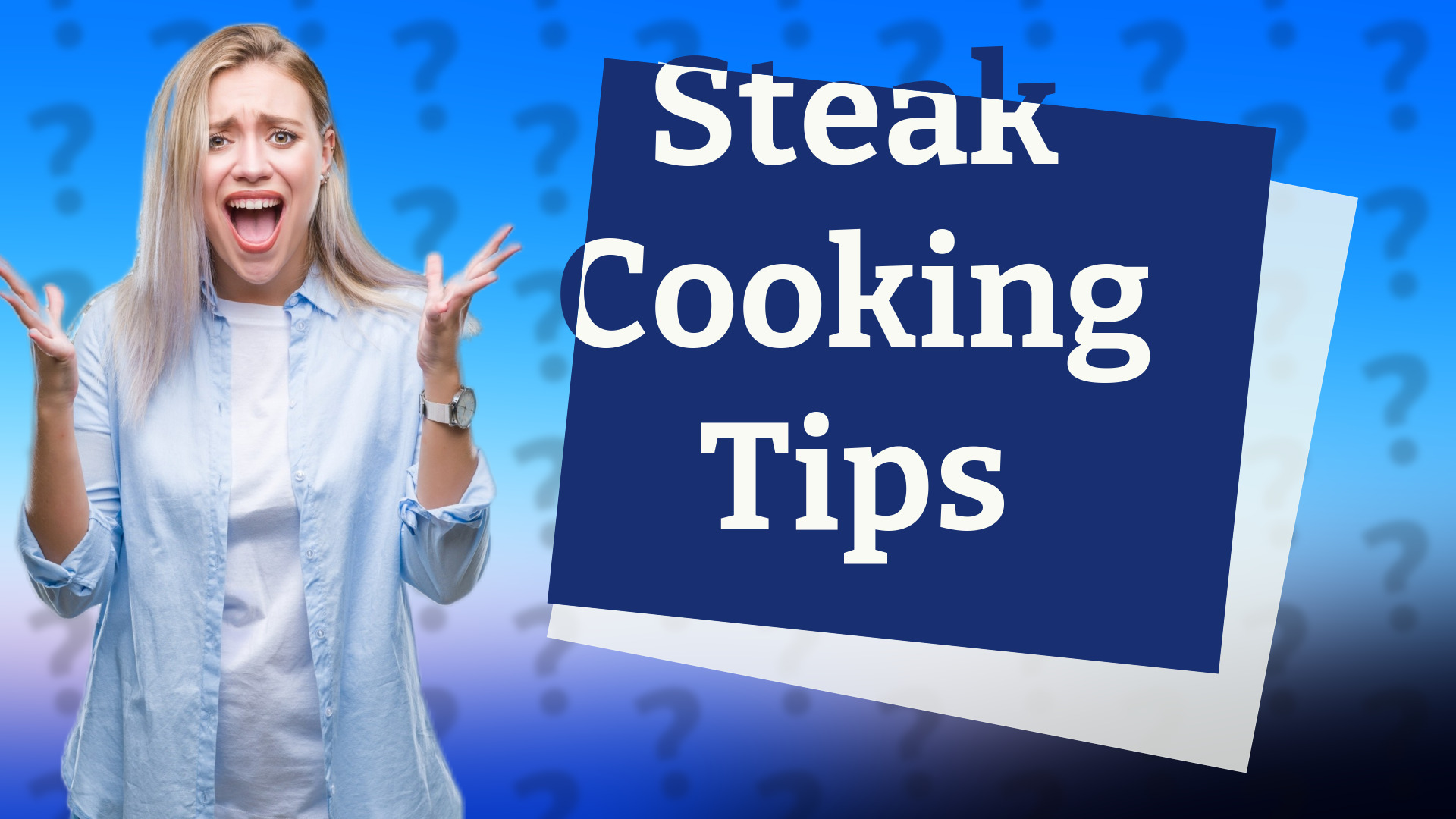 Steak Cooking Tips