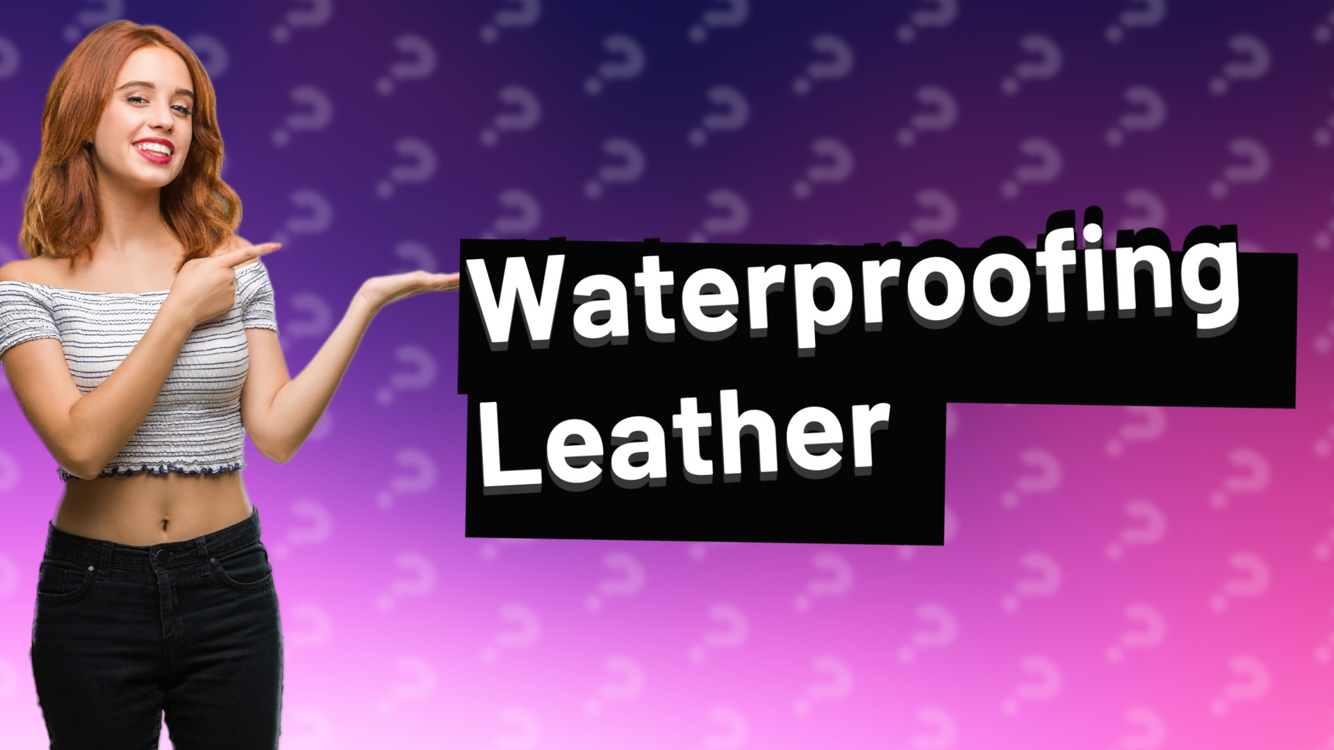 Waterproofing Leather