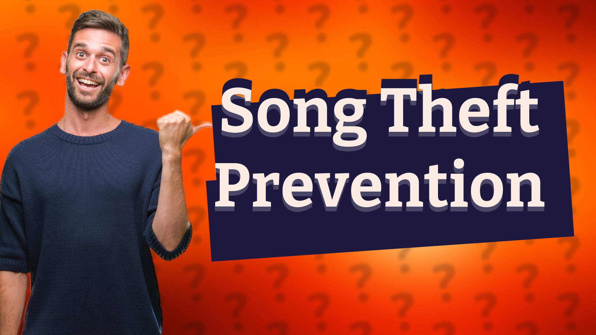 Song Theft Prevention