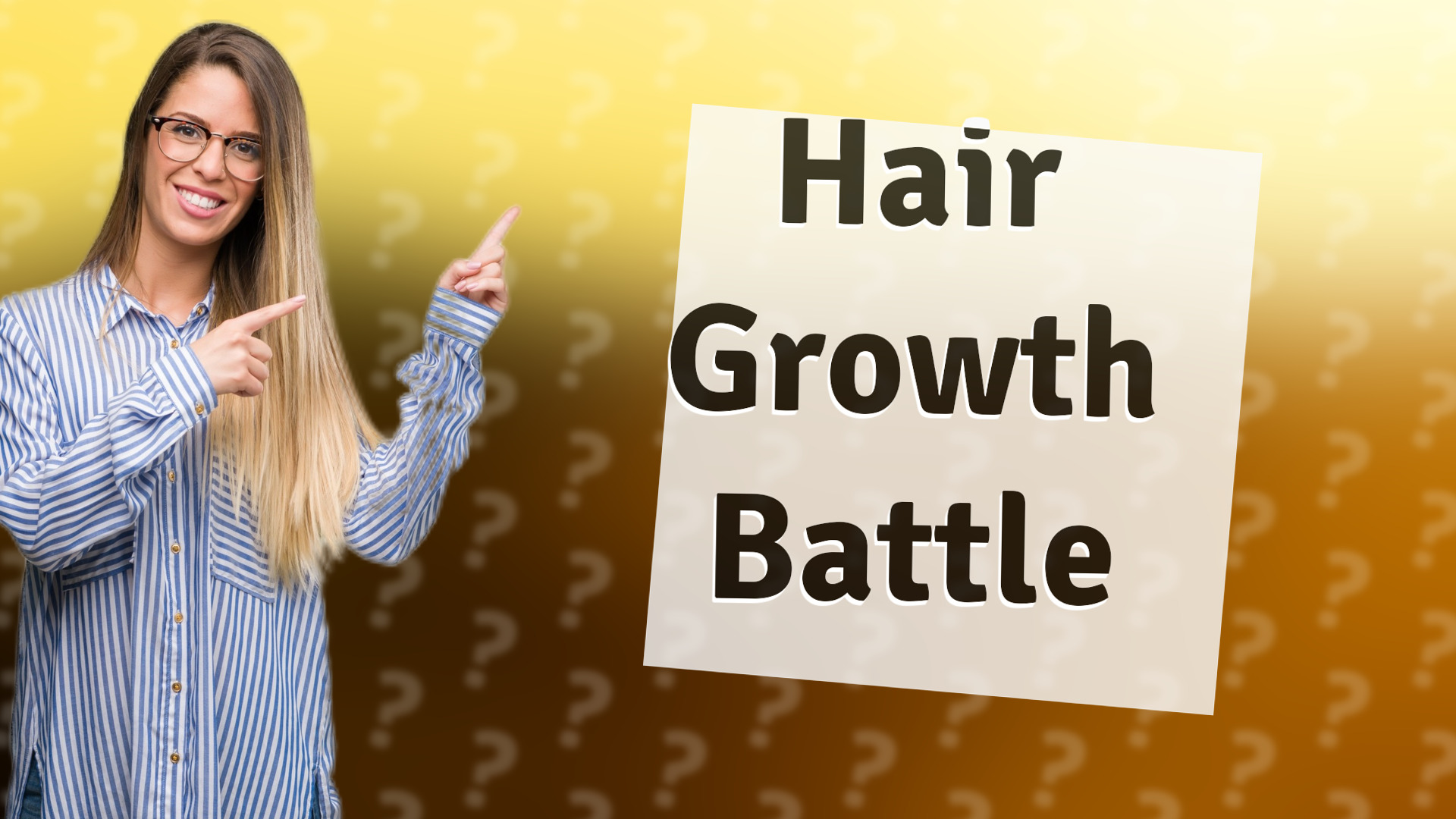 Hair Growth Battle
