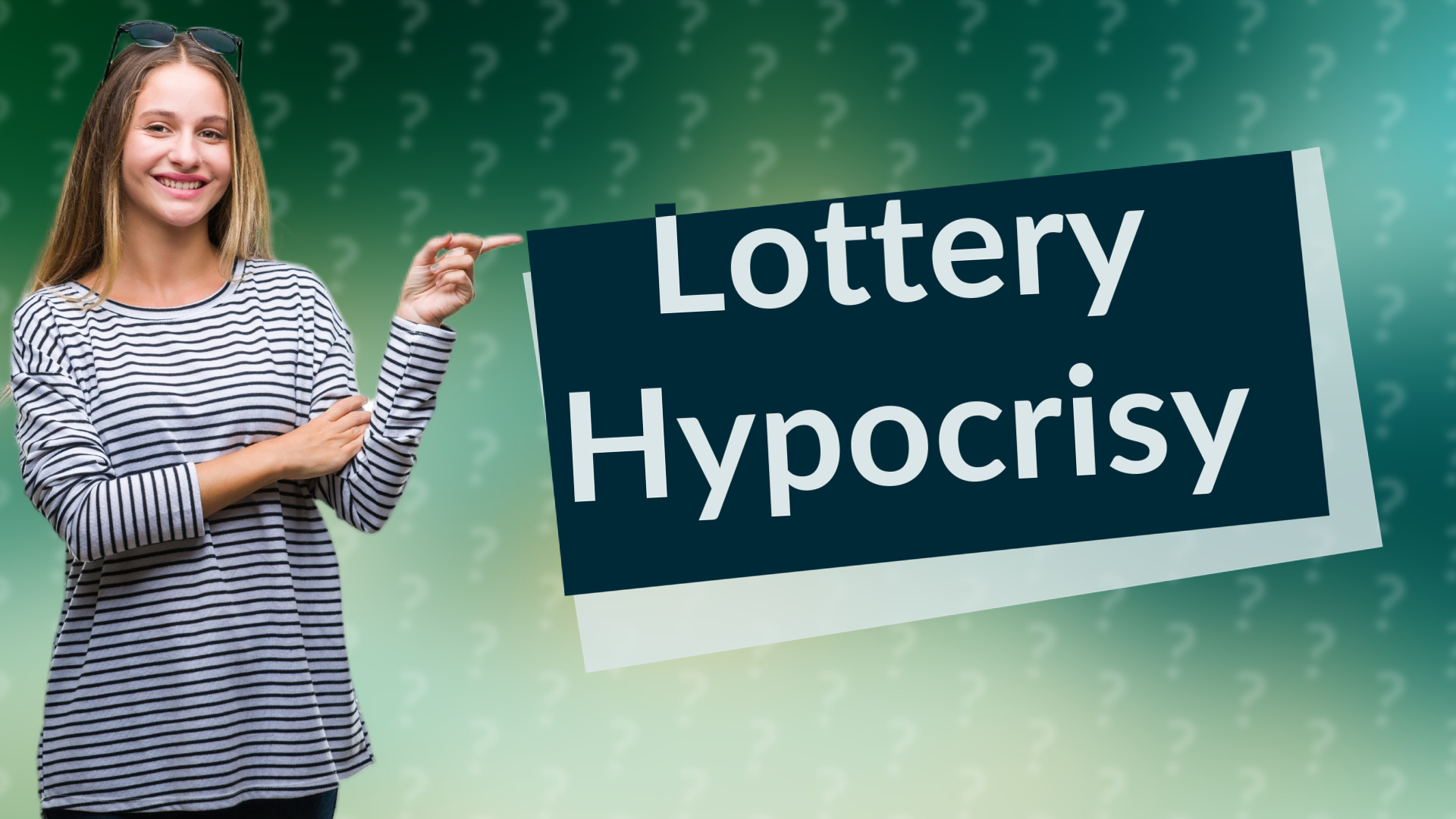 Lottery Hypocrisy