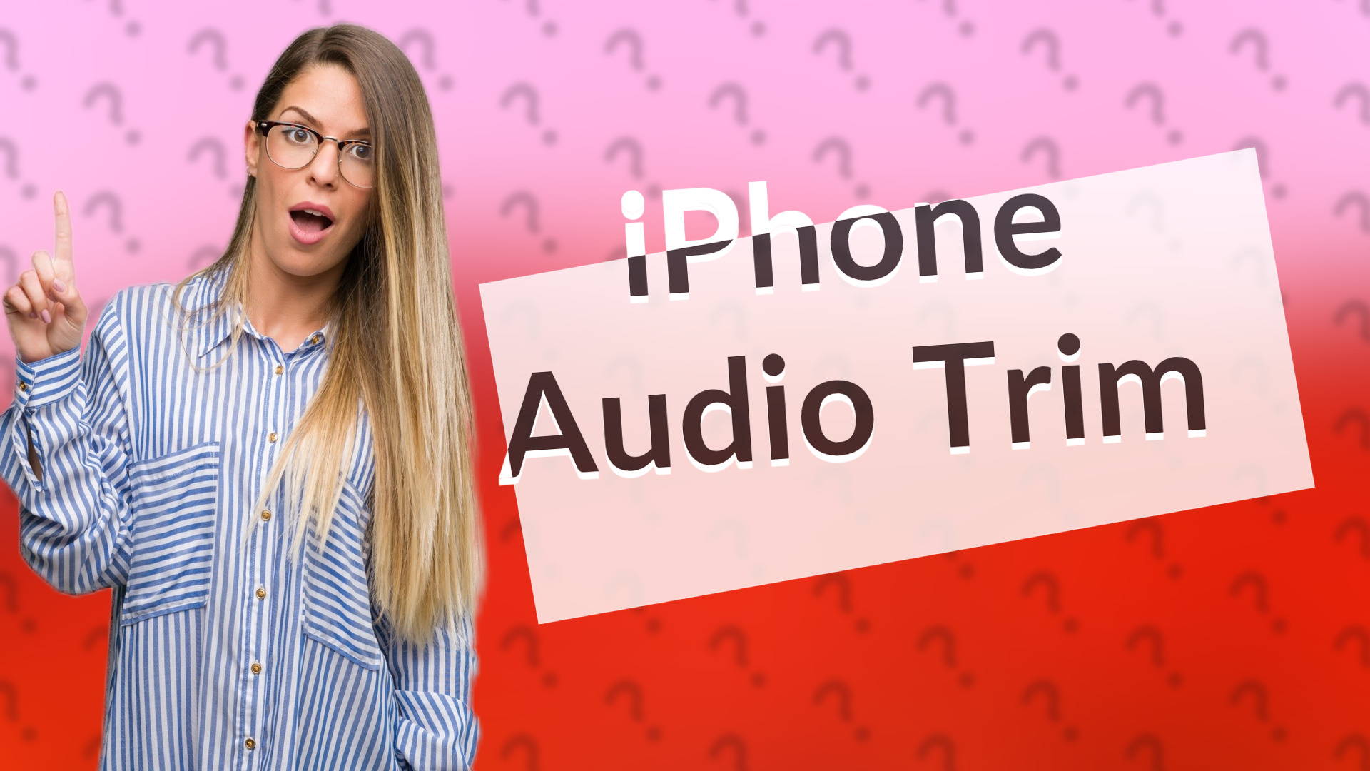iPhone Audio Trim