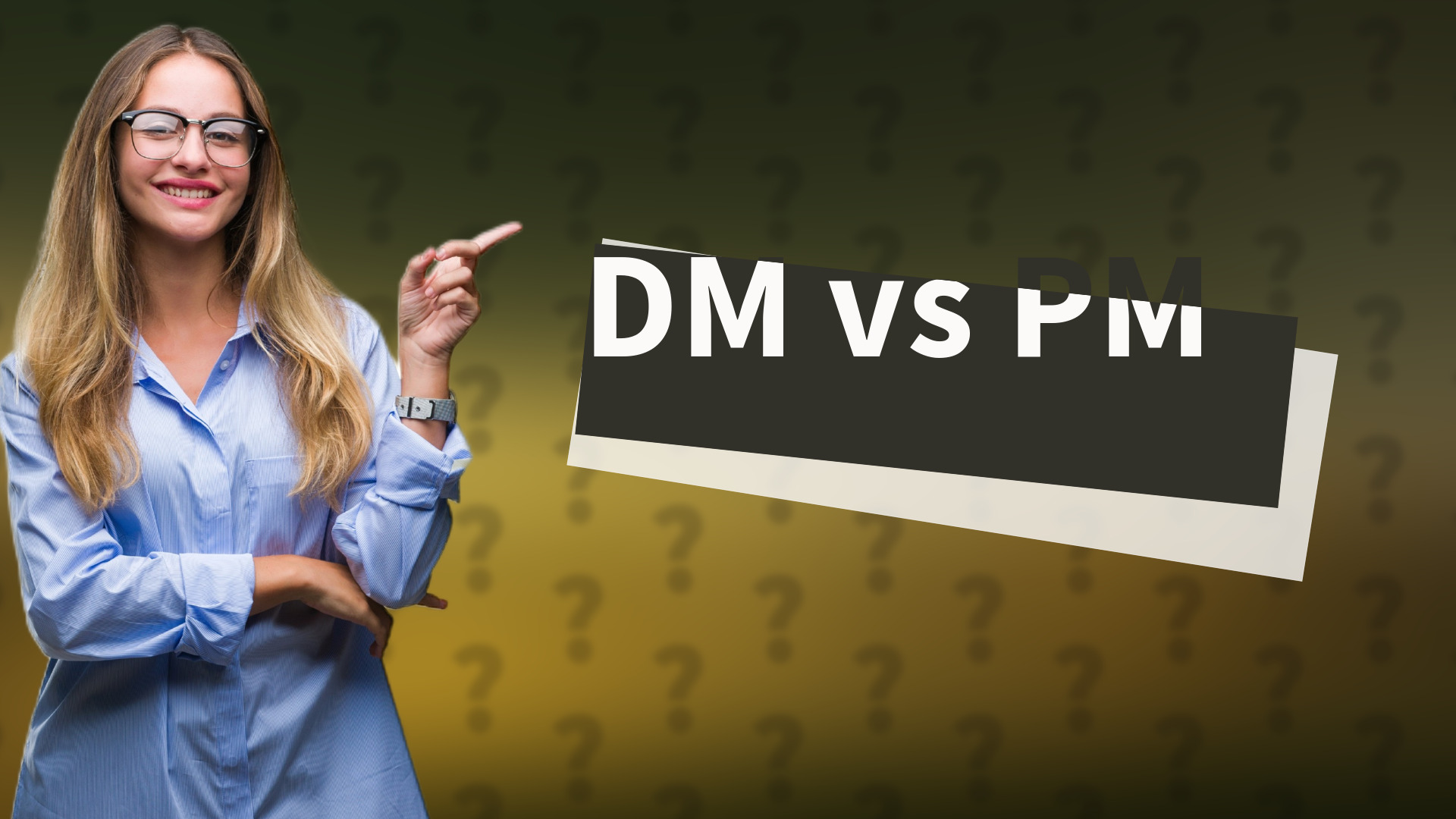 DM vs PM