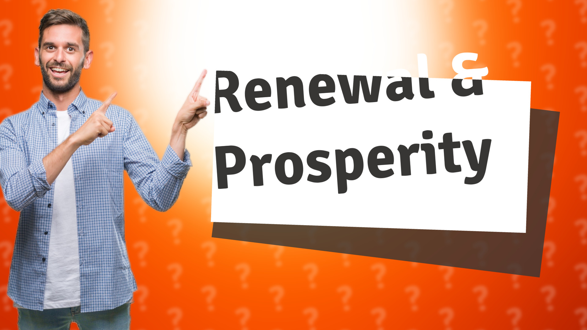 Renewal & Prosperity