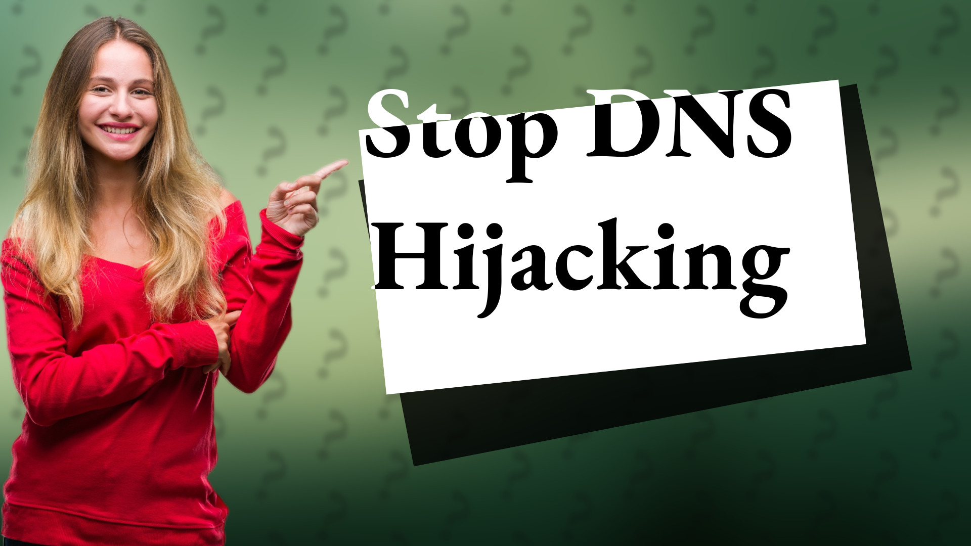 Stop DNS Hijacking