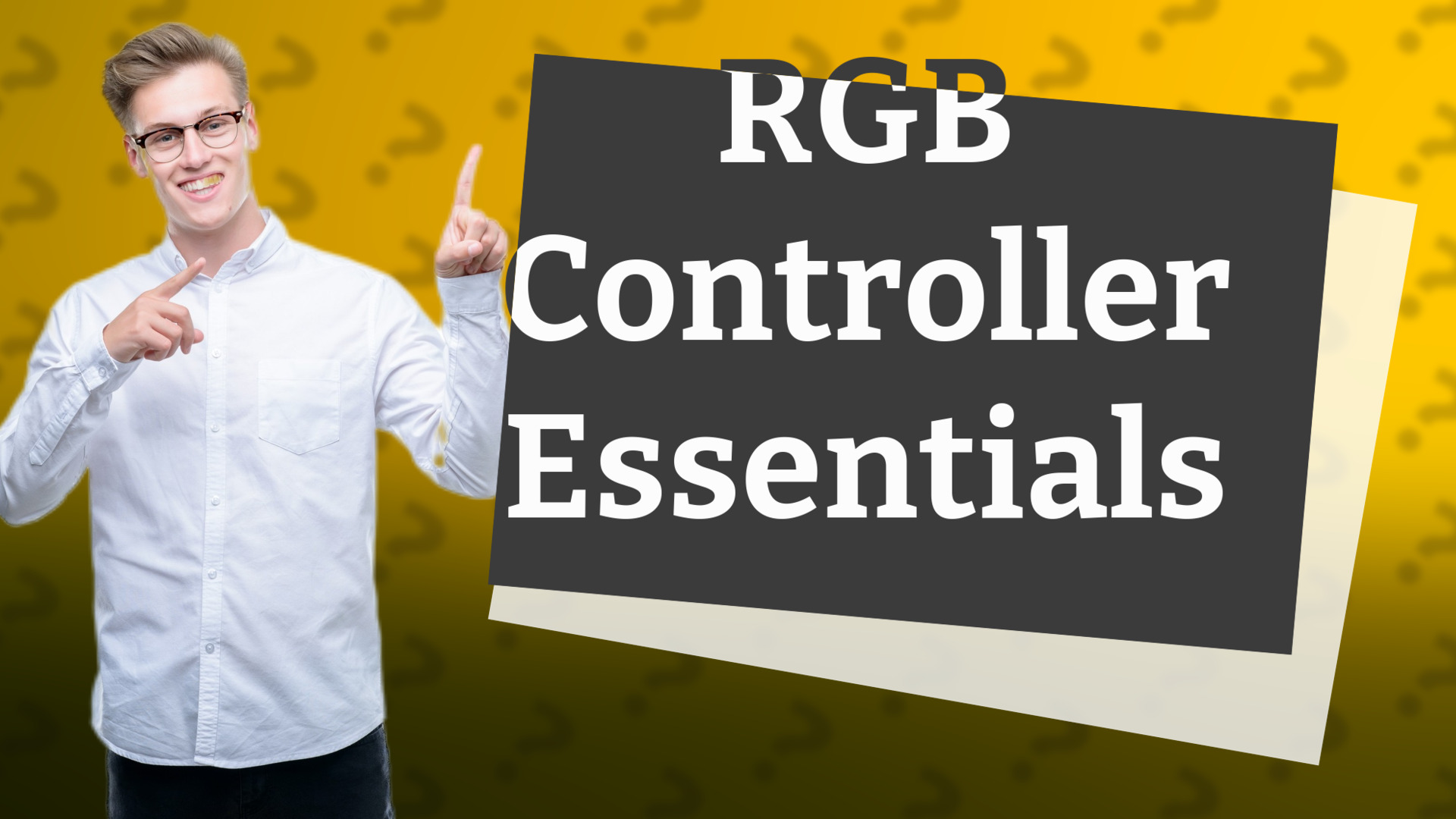 RGB Controller Essentials