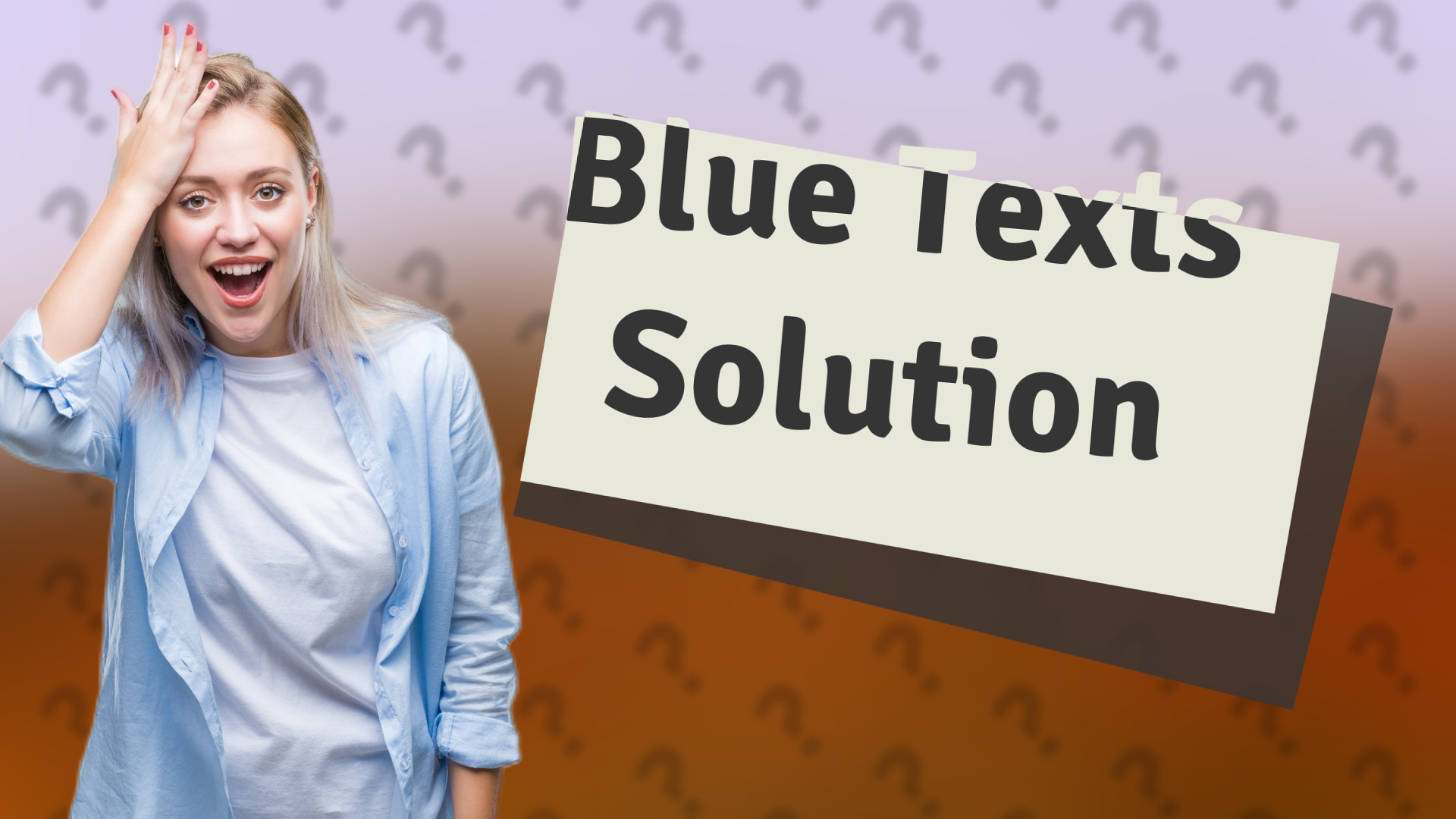 Blue Texts Solution