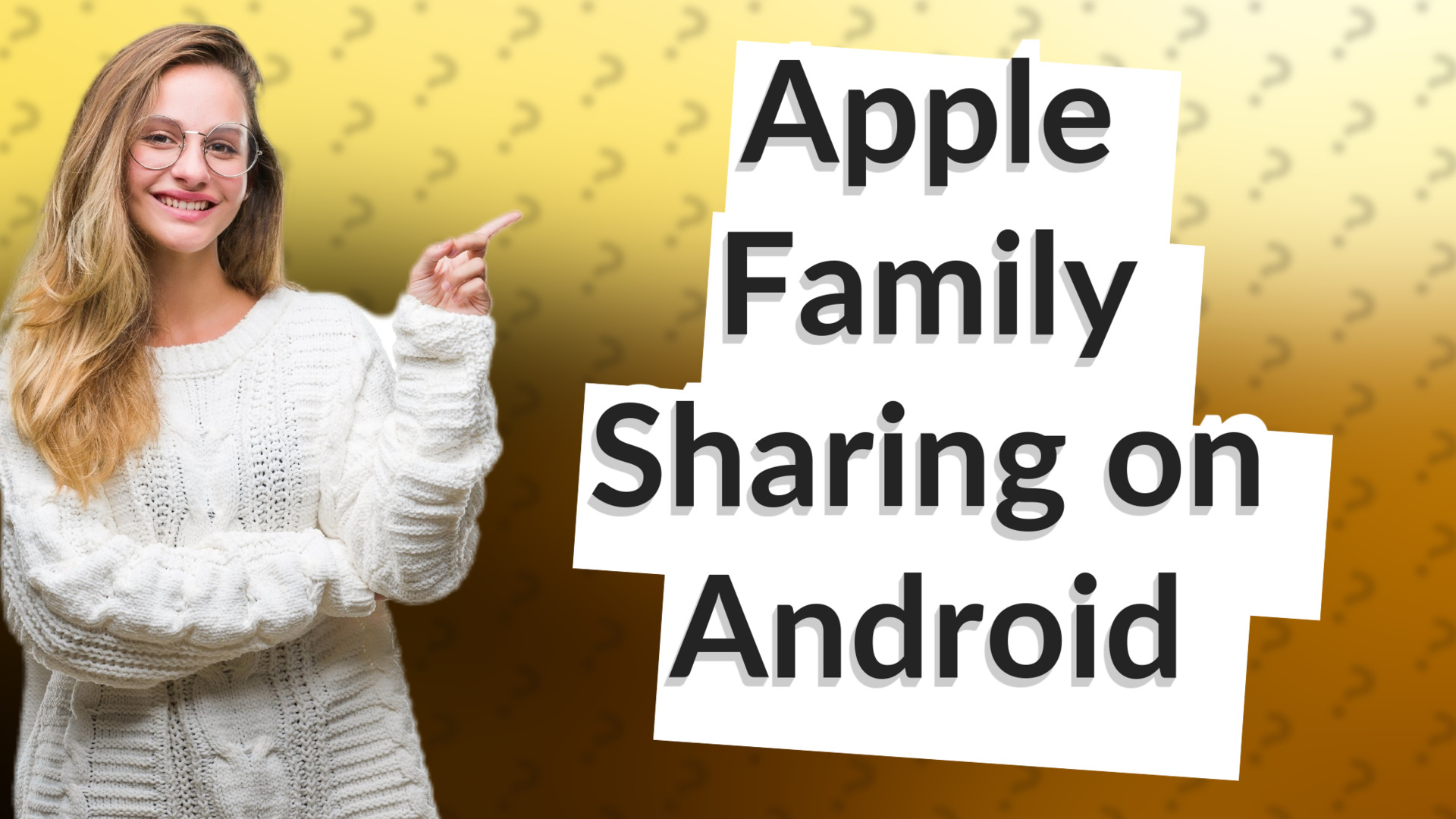 Apple Family Sharing on Android