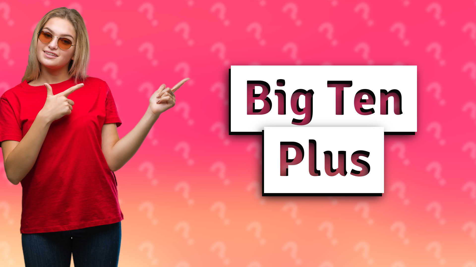 Big Ten Plus