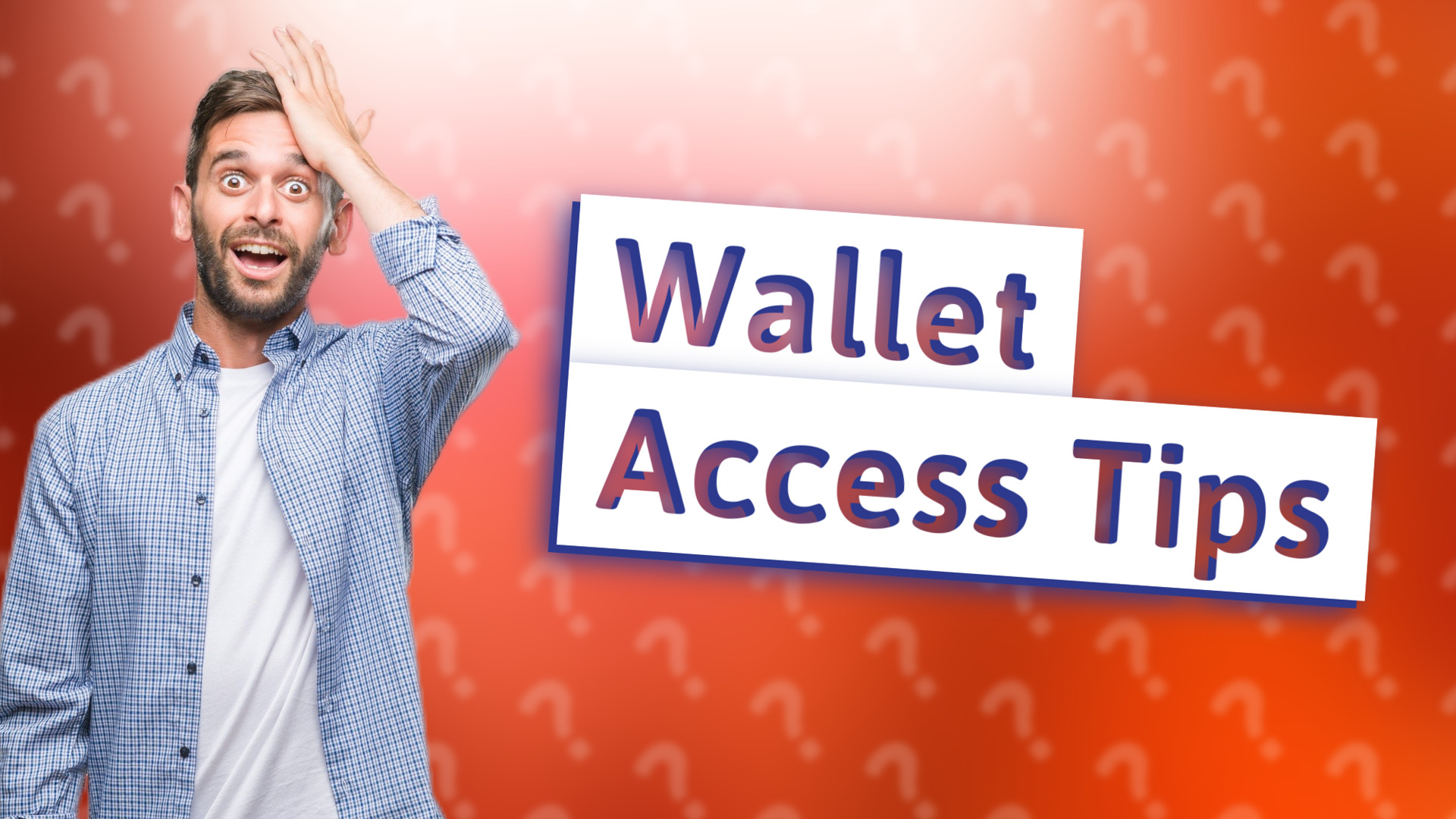 Wallet Access Tips