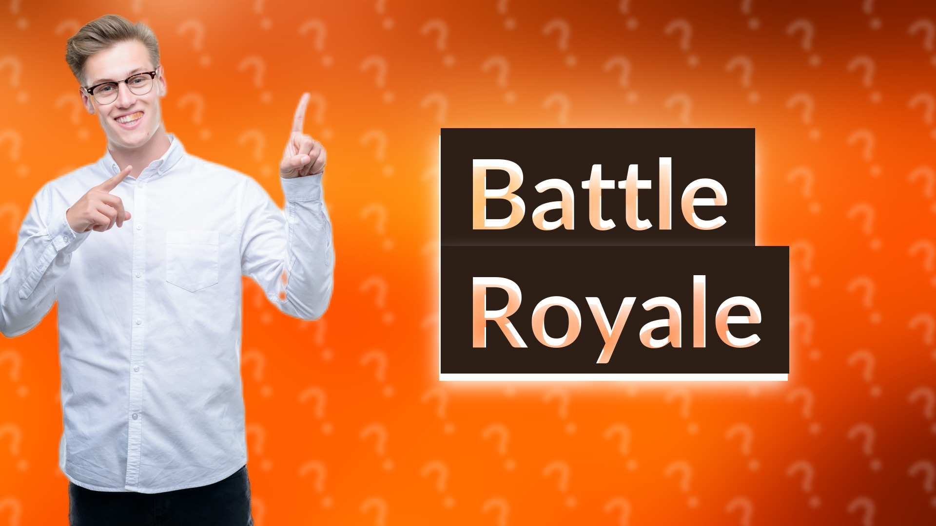 Battle Royale