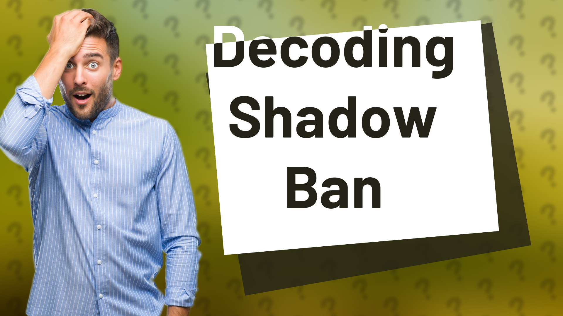 Decoding Shadow Ban
