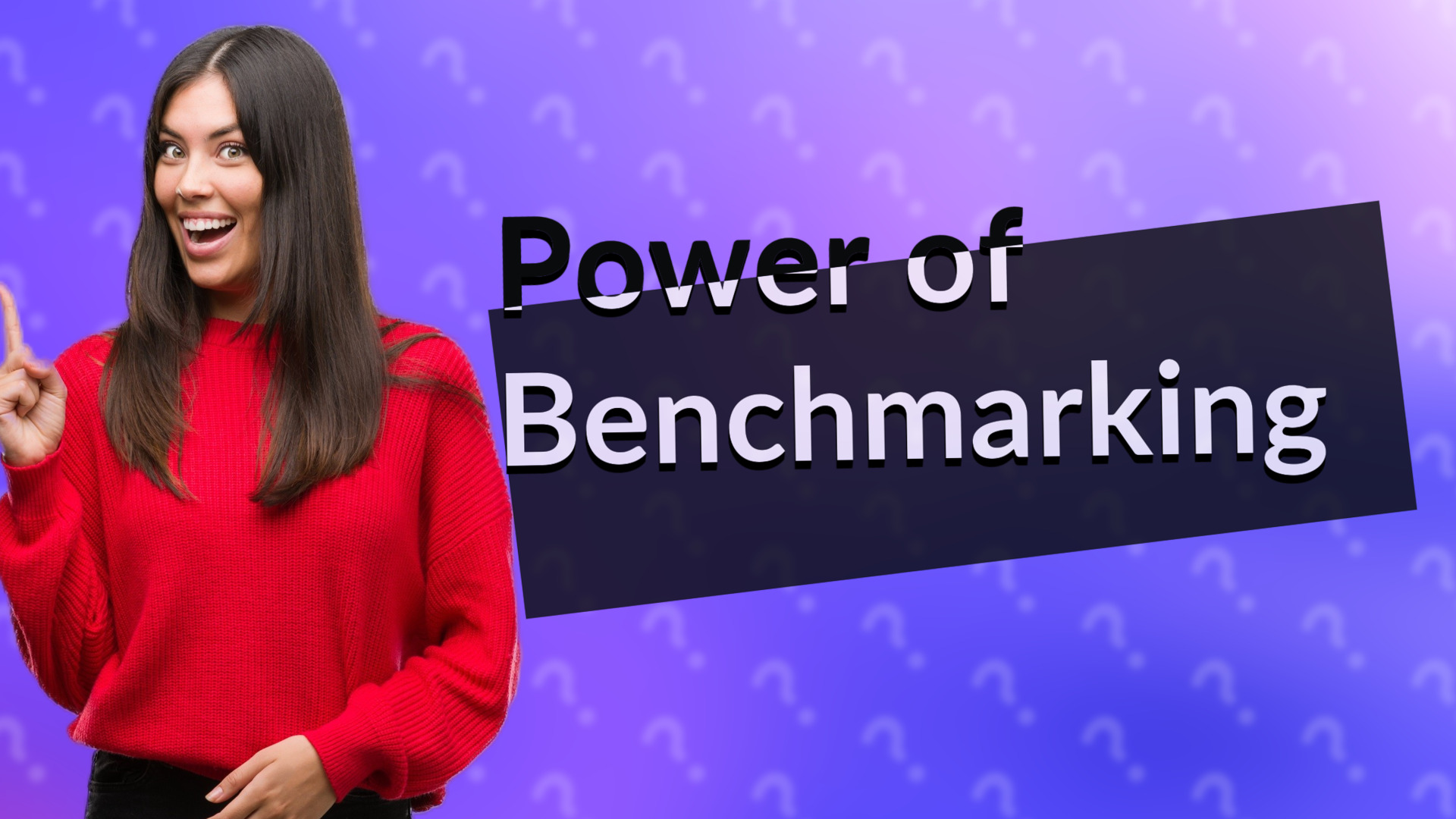 Power of Benchmarking