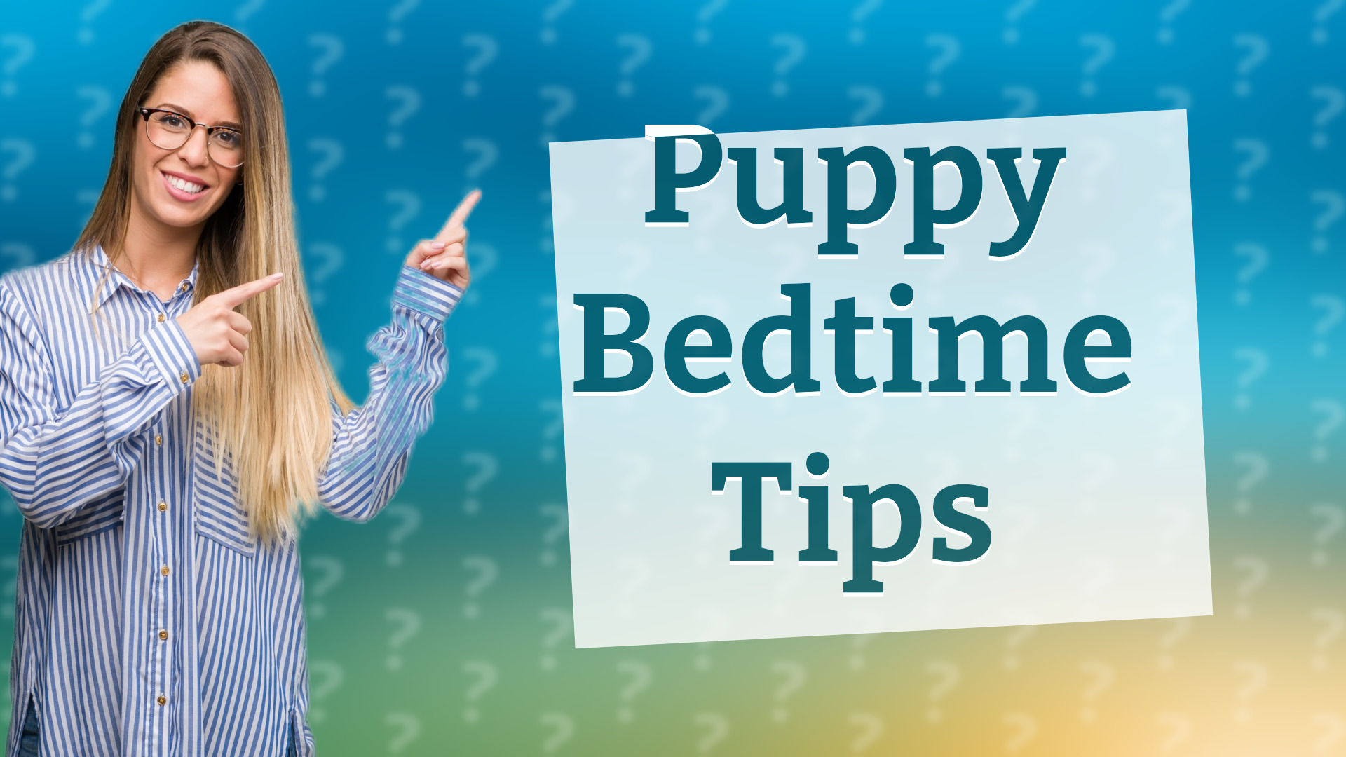 Puppy Bedtime Tips