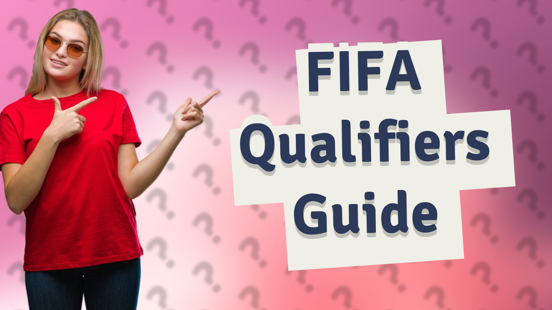 FIFA Qualifiers Guide