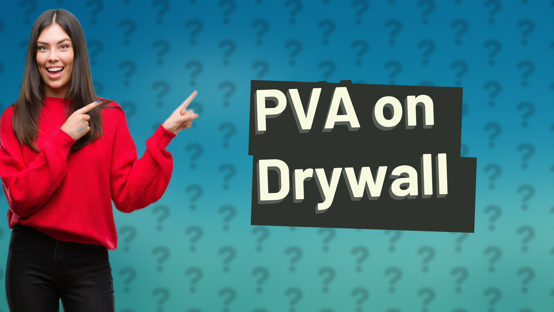 PVA on Drywall