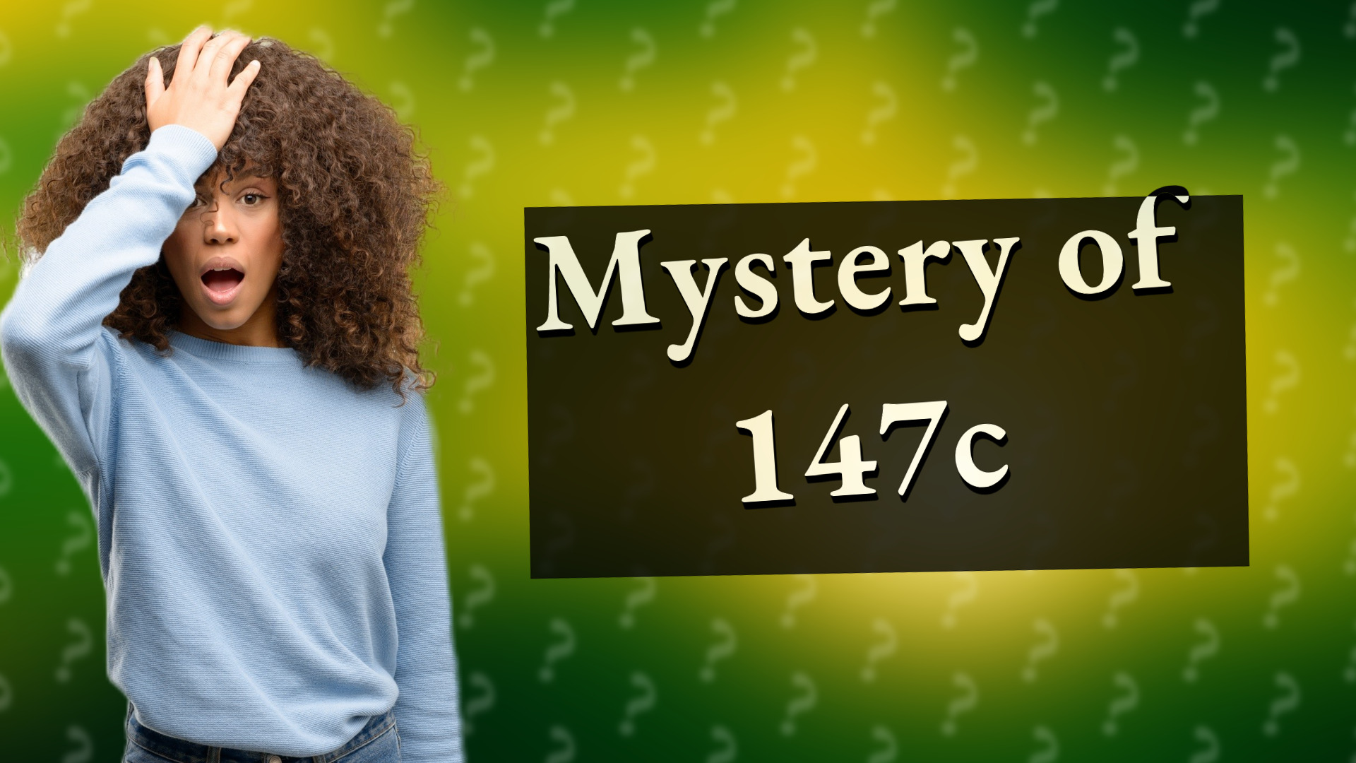 Mystery of 147c
