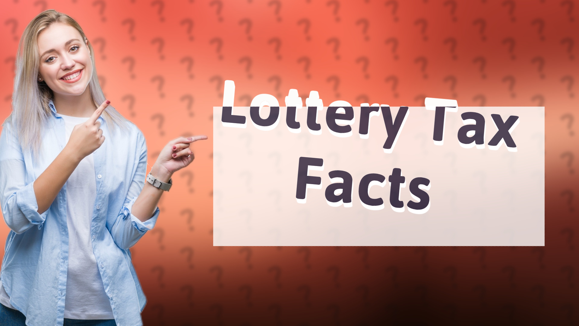 Lottery Tax Facts